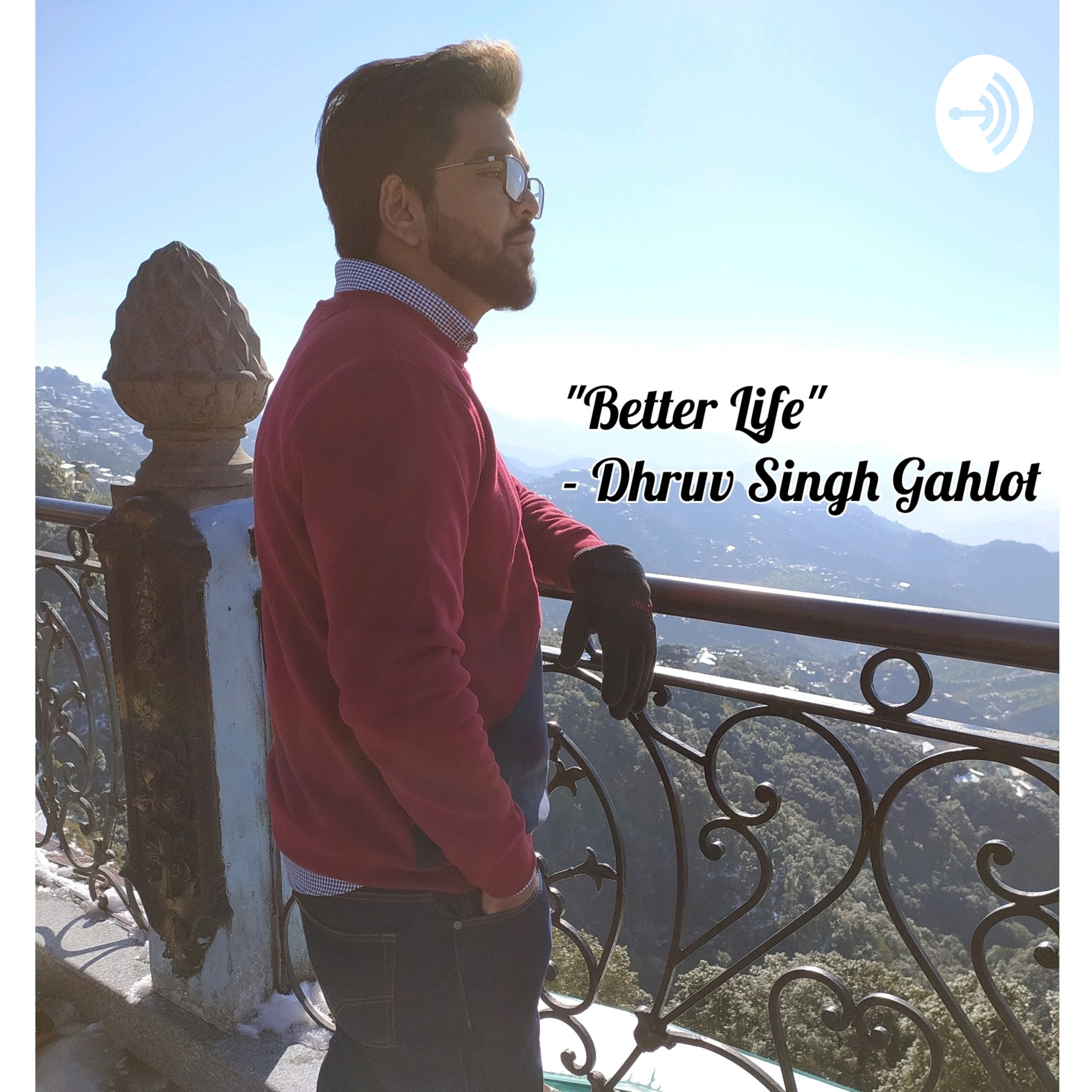 Better Life.