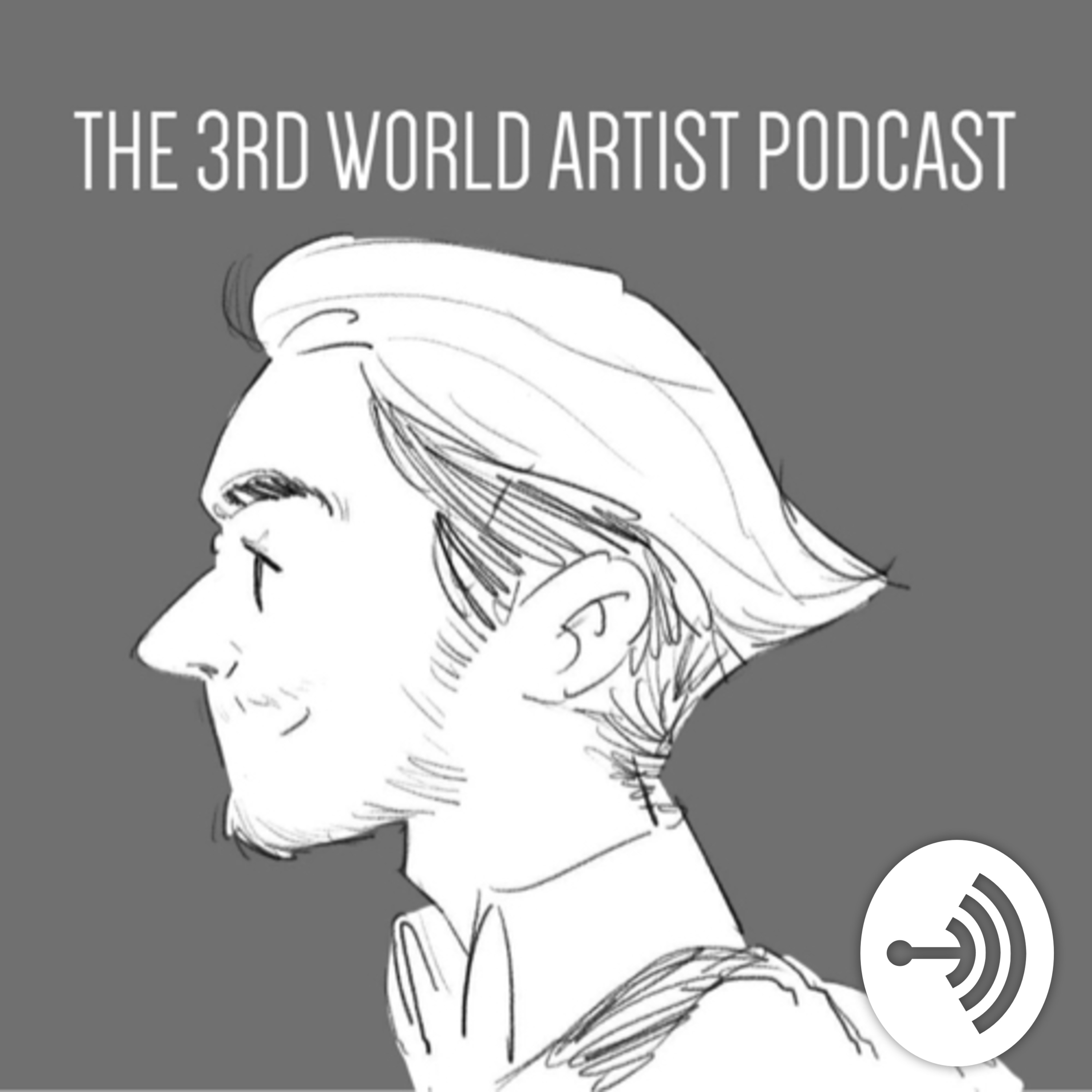 The 3rd World Artist Podcast