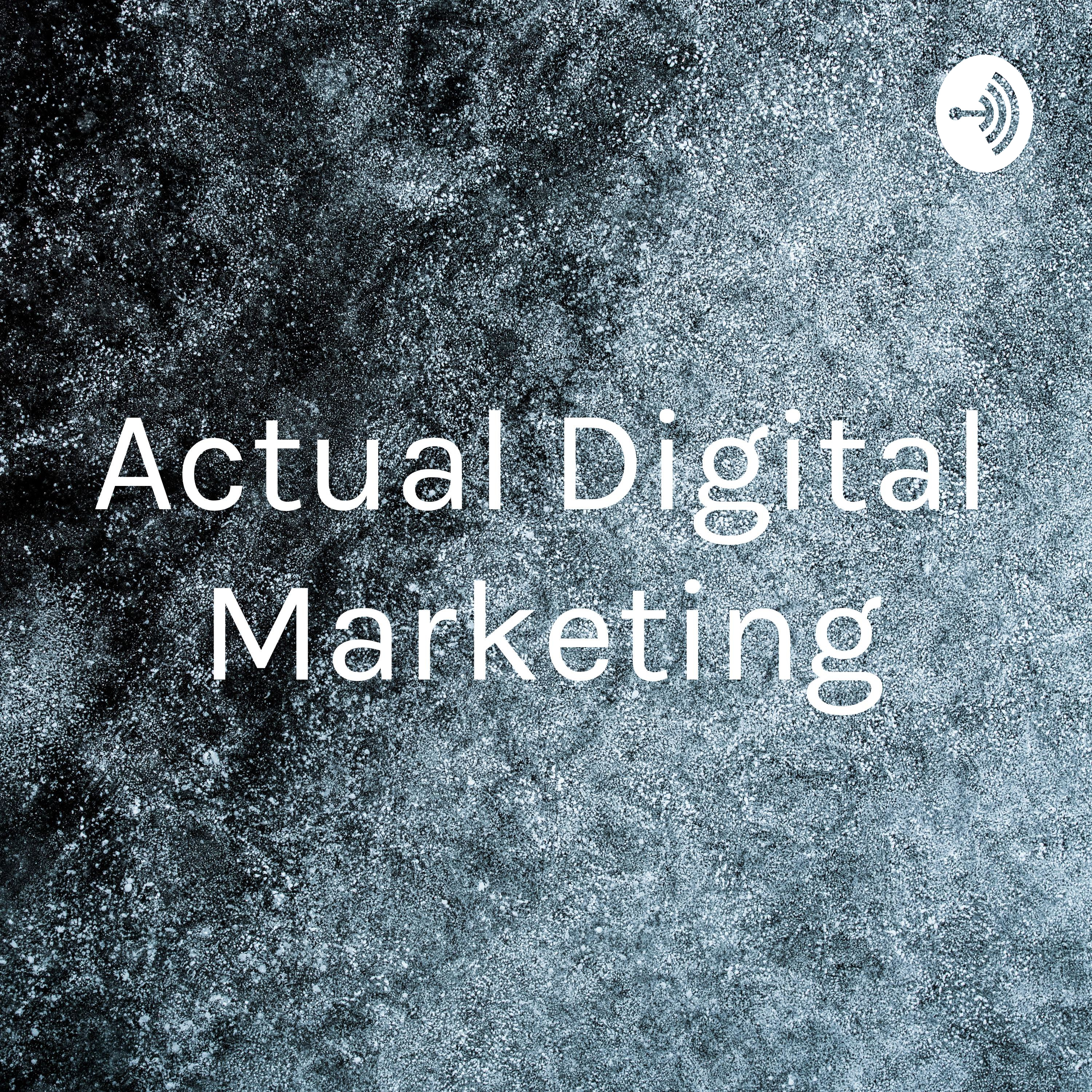 Actual Digital Marketing