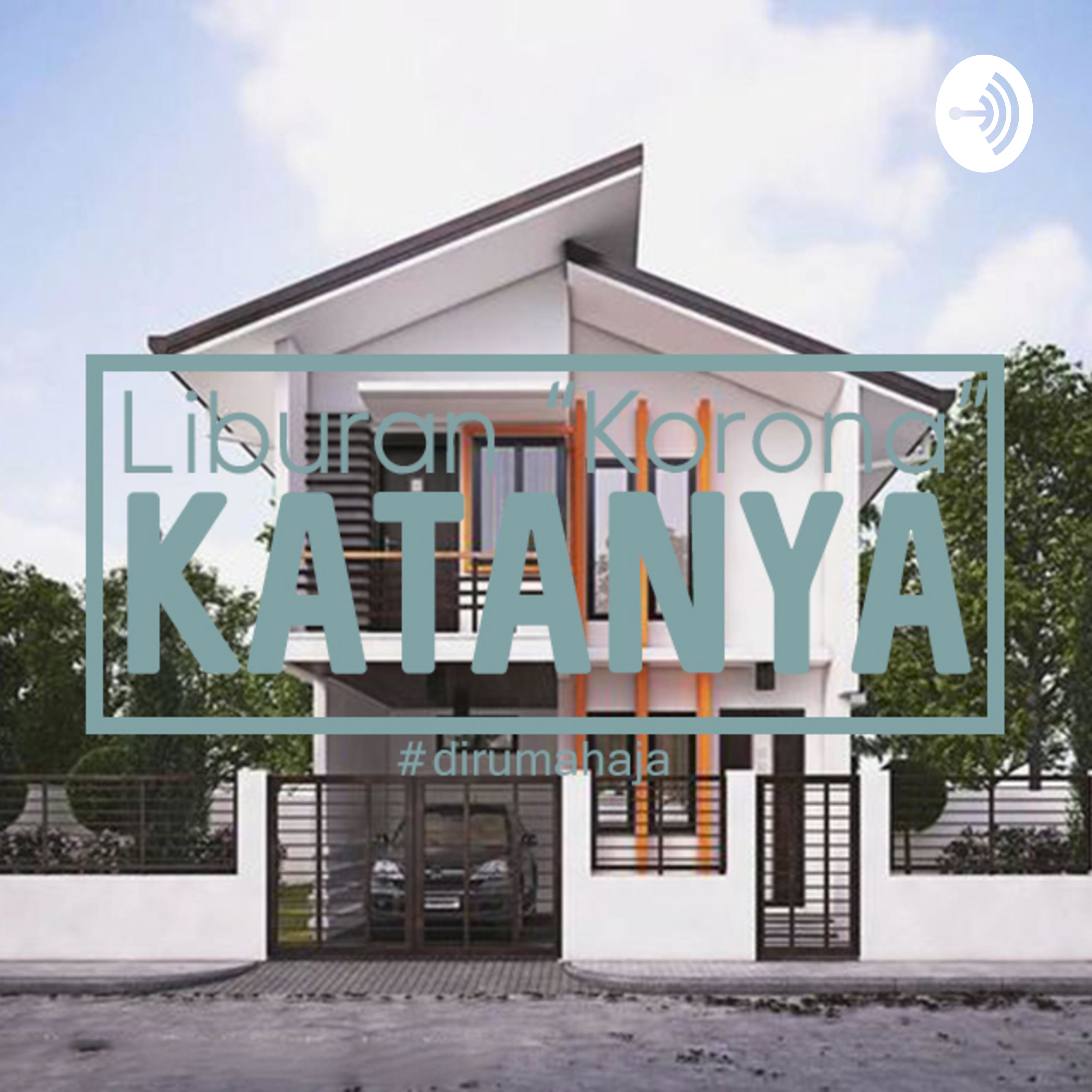 Podcast Lina (Liburan Korona Katanya)