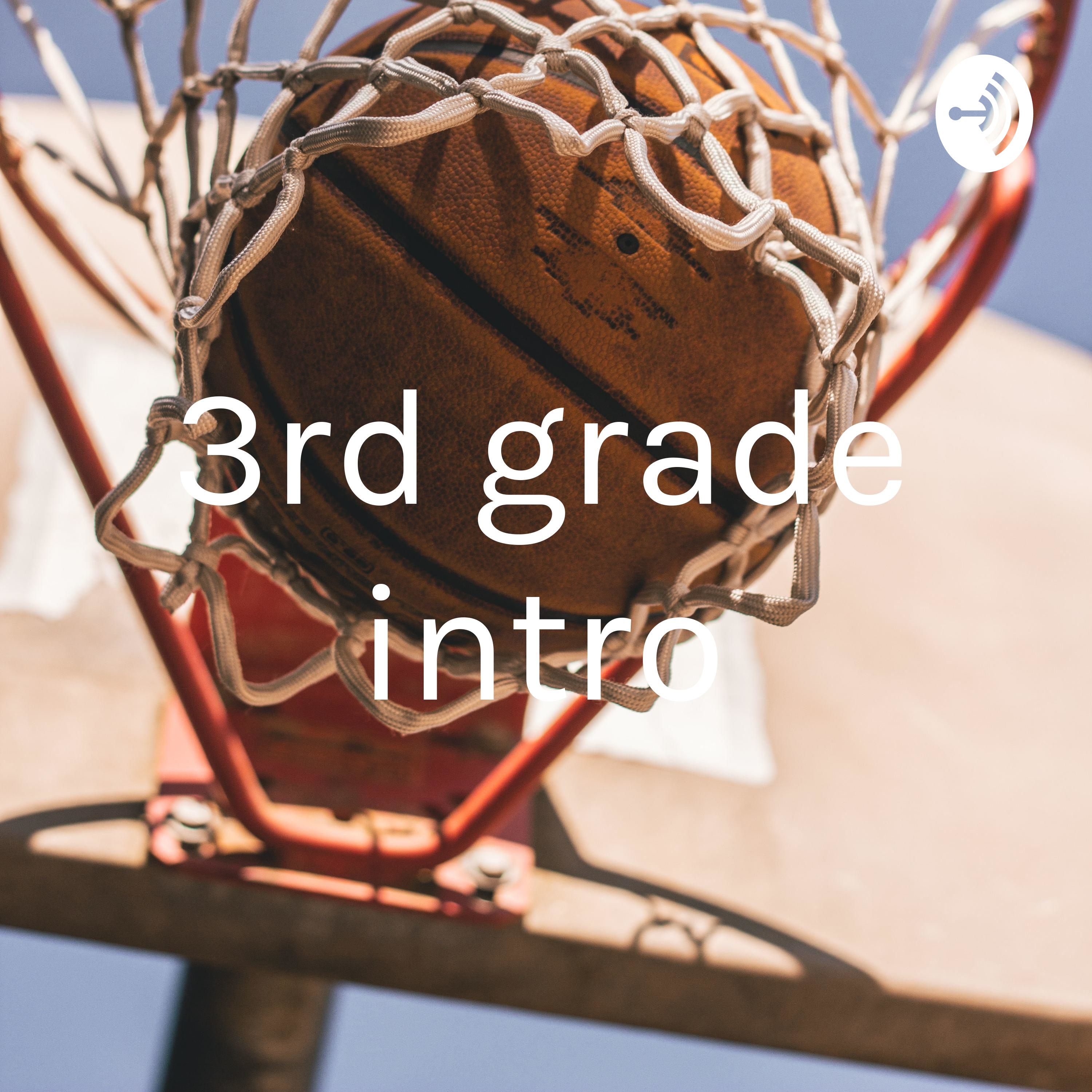 3rd grade intro