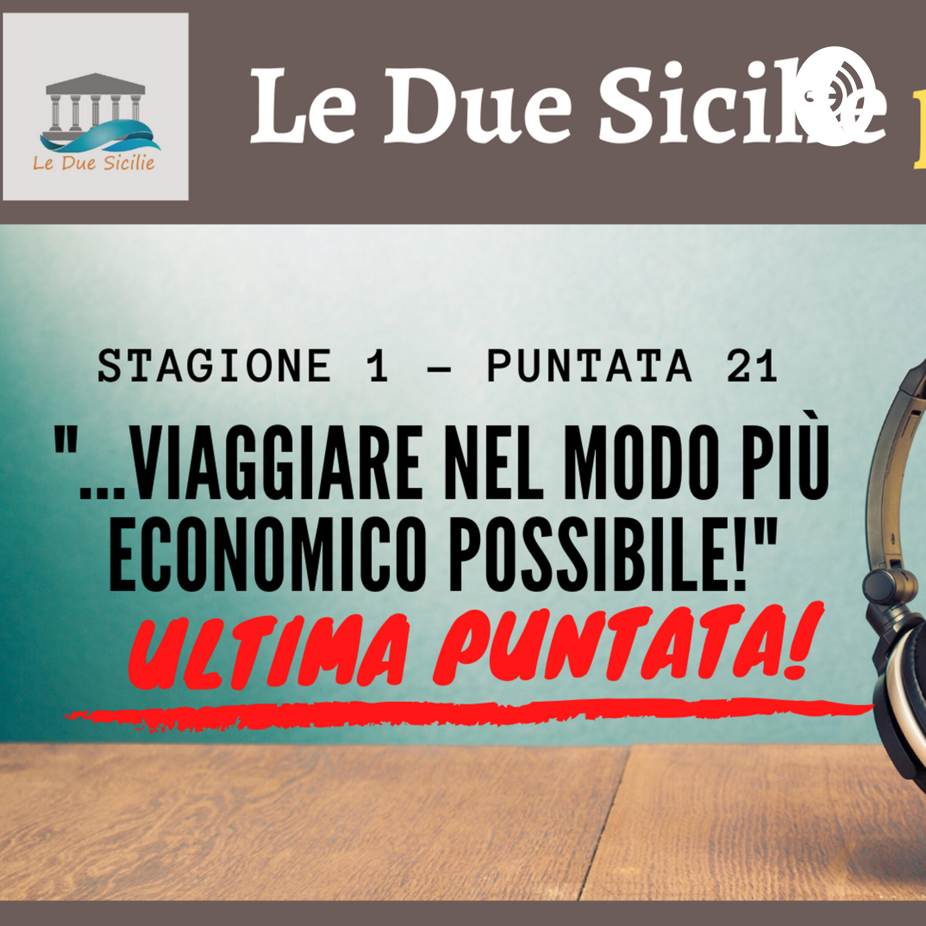 Le Due Sicilie ERASMUS Podcast