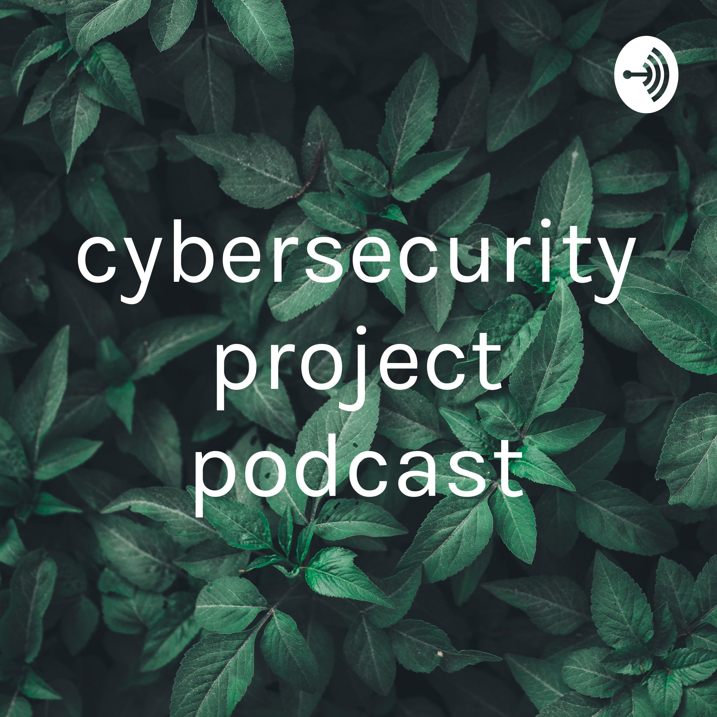 cybersecurity project podcast