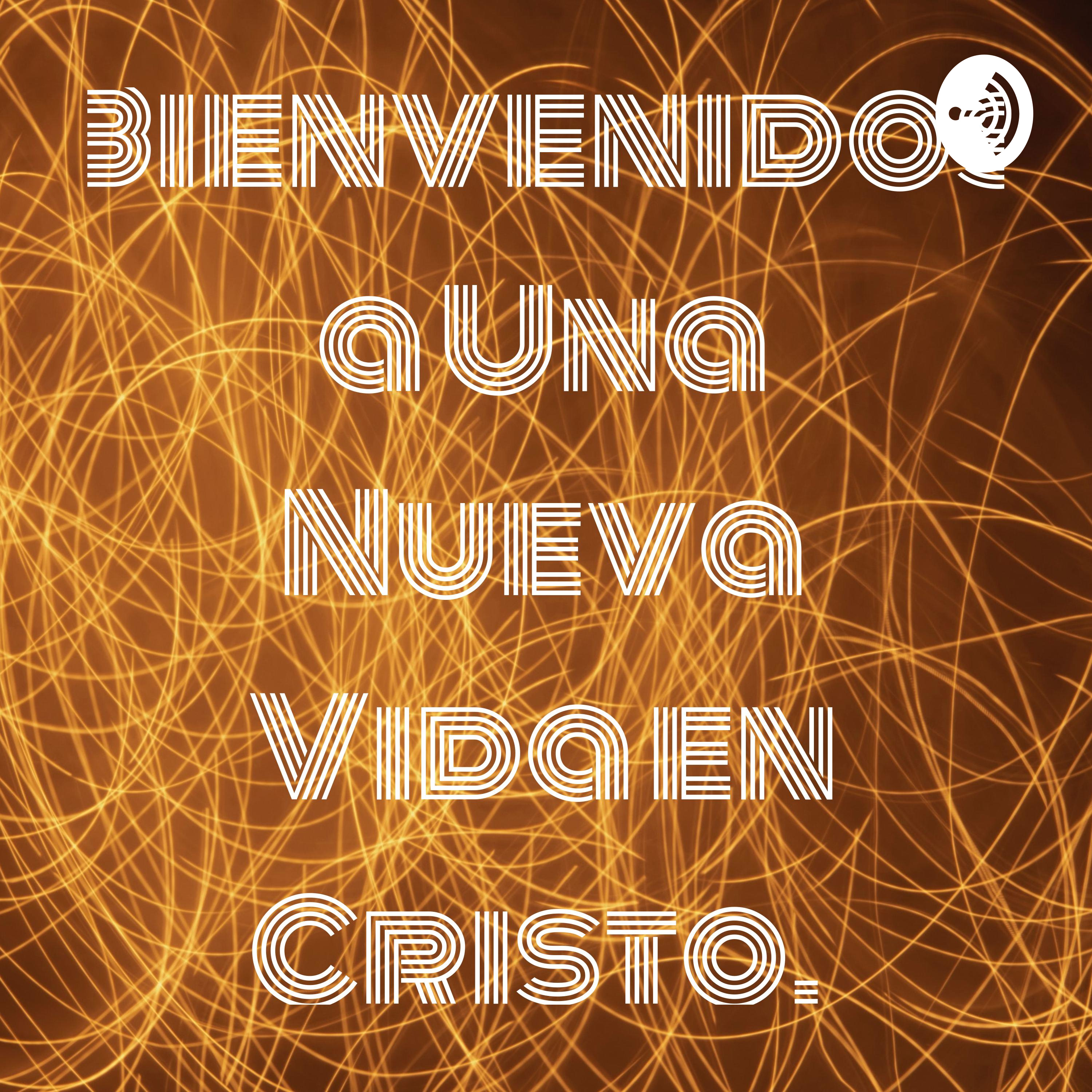  Una Nueva Vida en Cristo. 