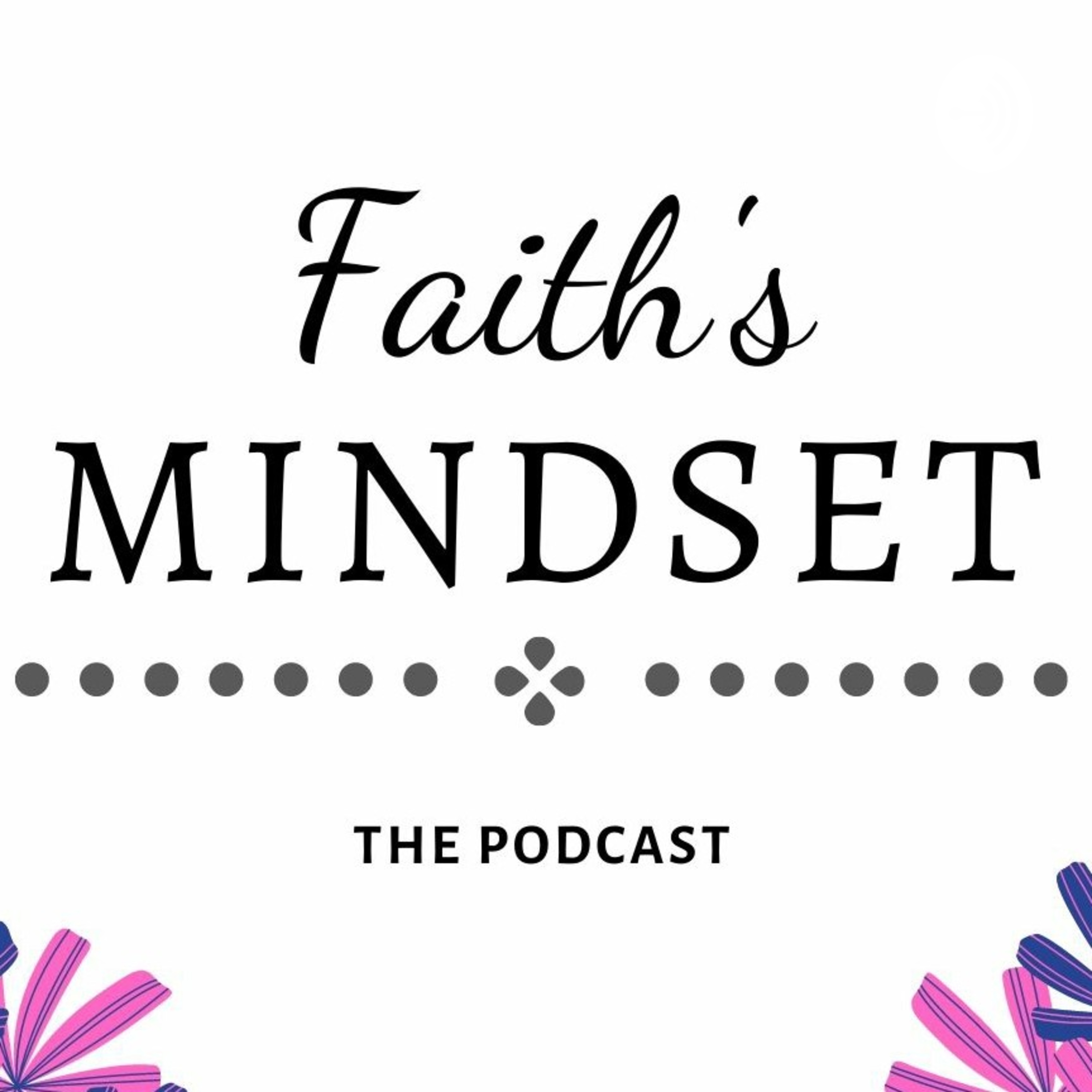 Faith\'s Mindset