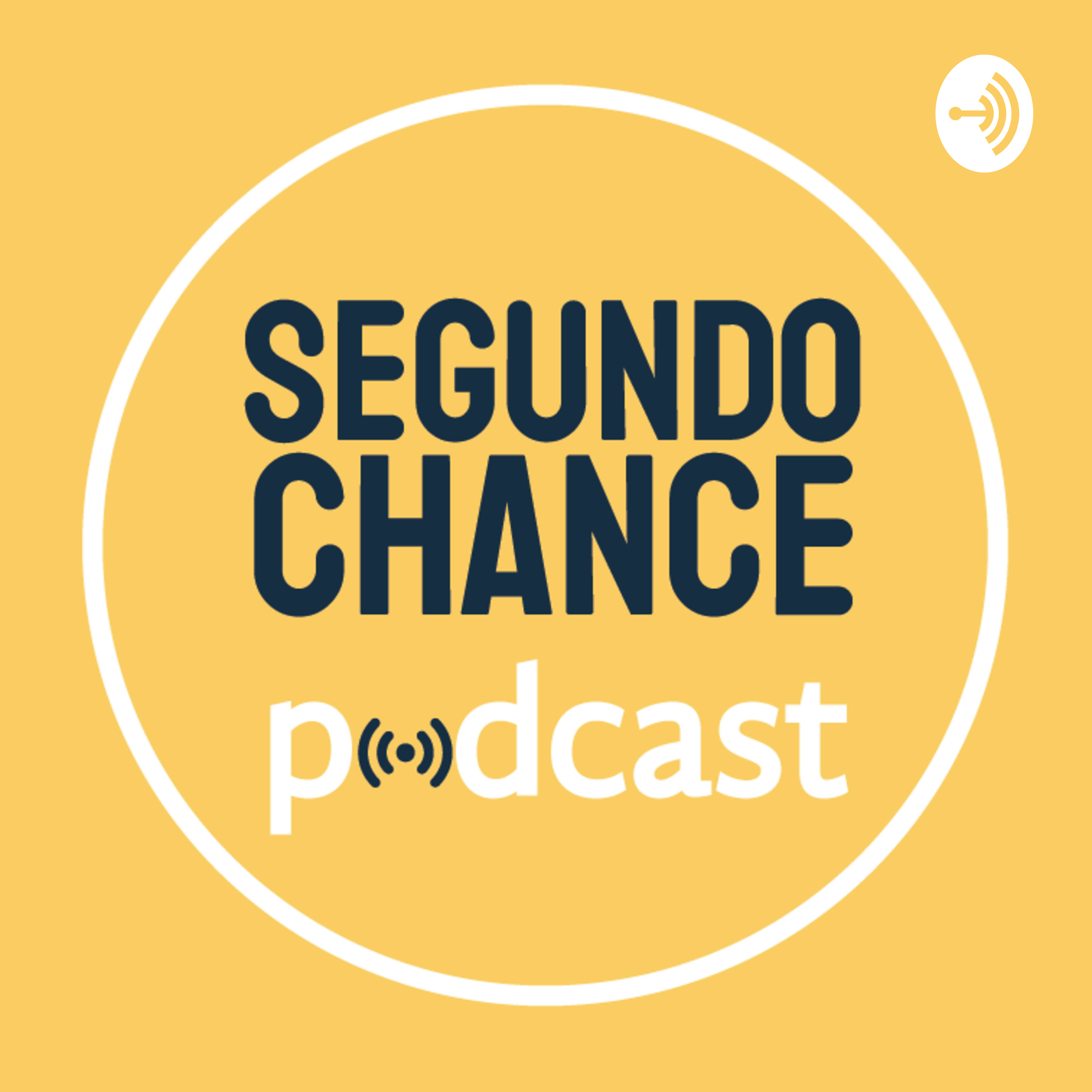 Segundo Chance Podcast