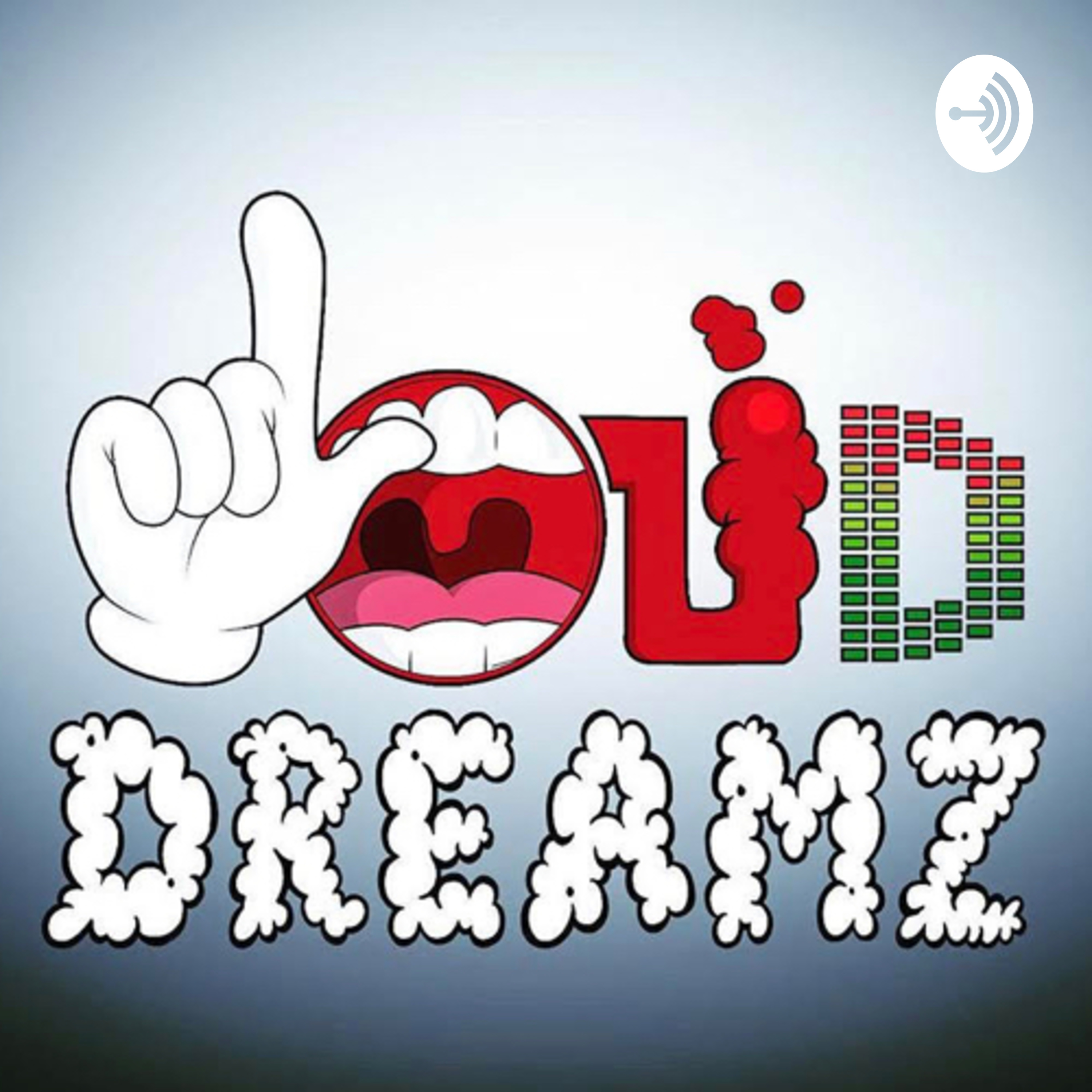 Loud Dreamz