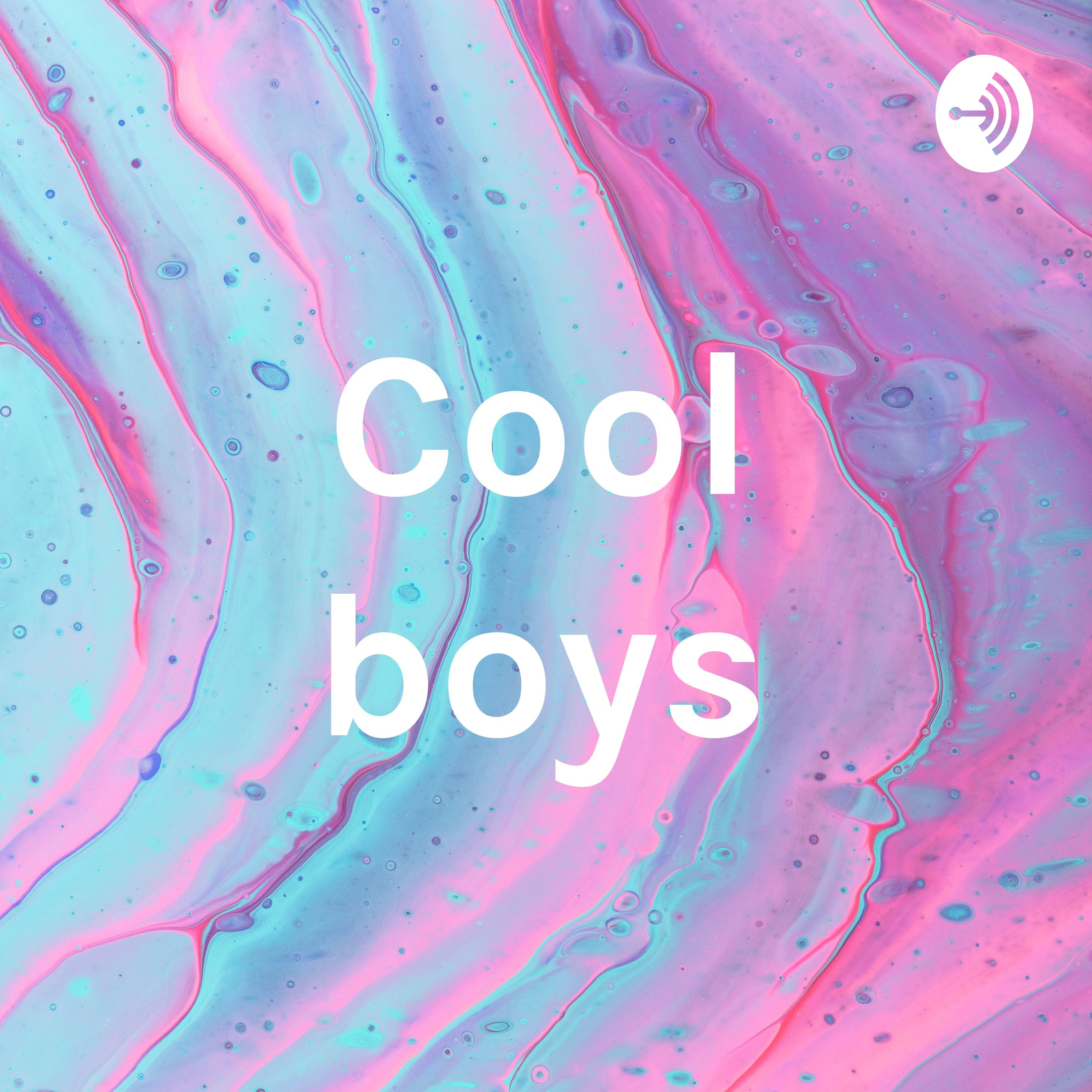 Cool boys