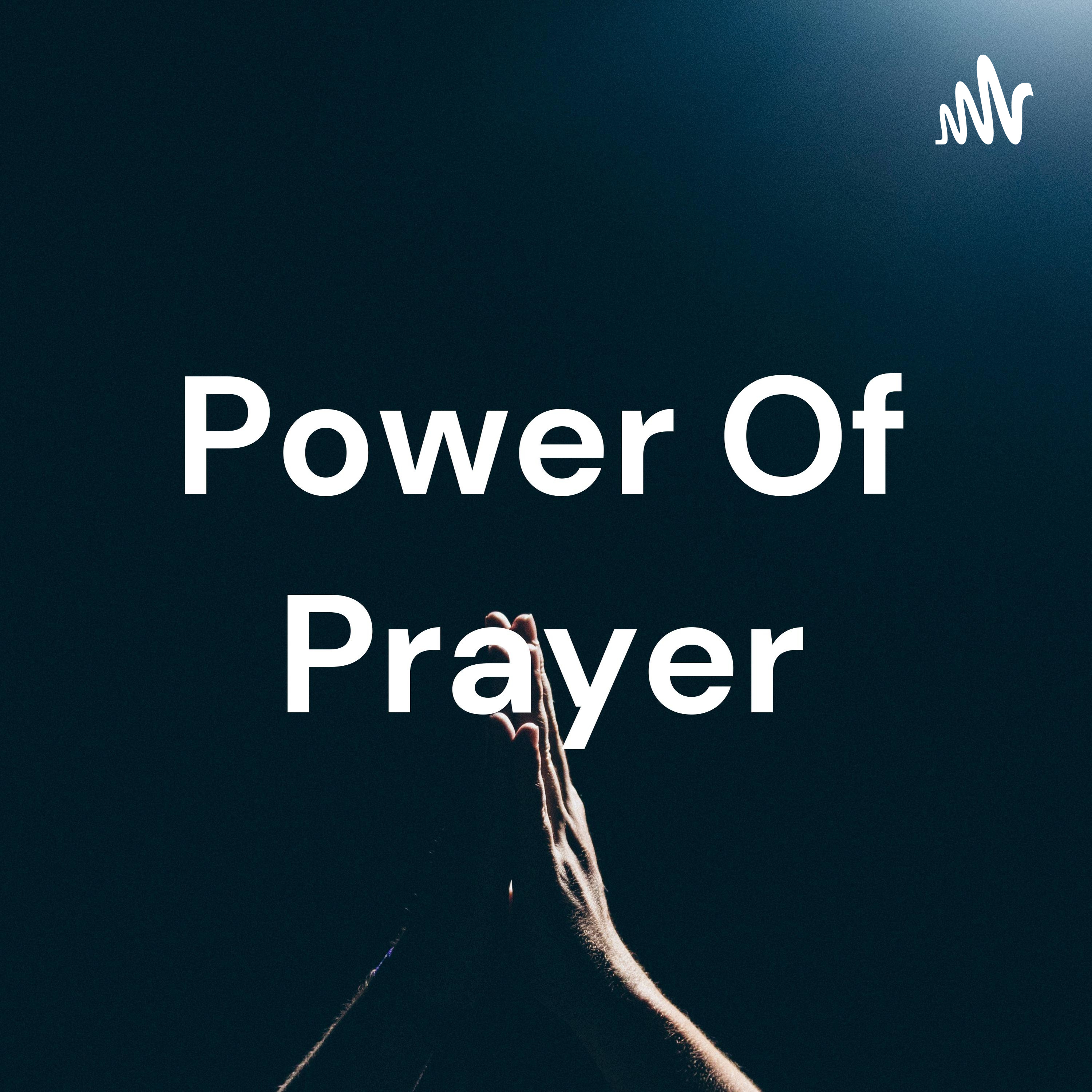 Power Of Prayer