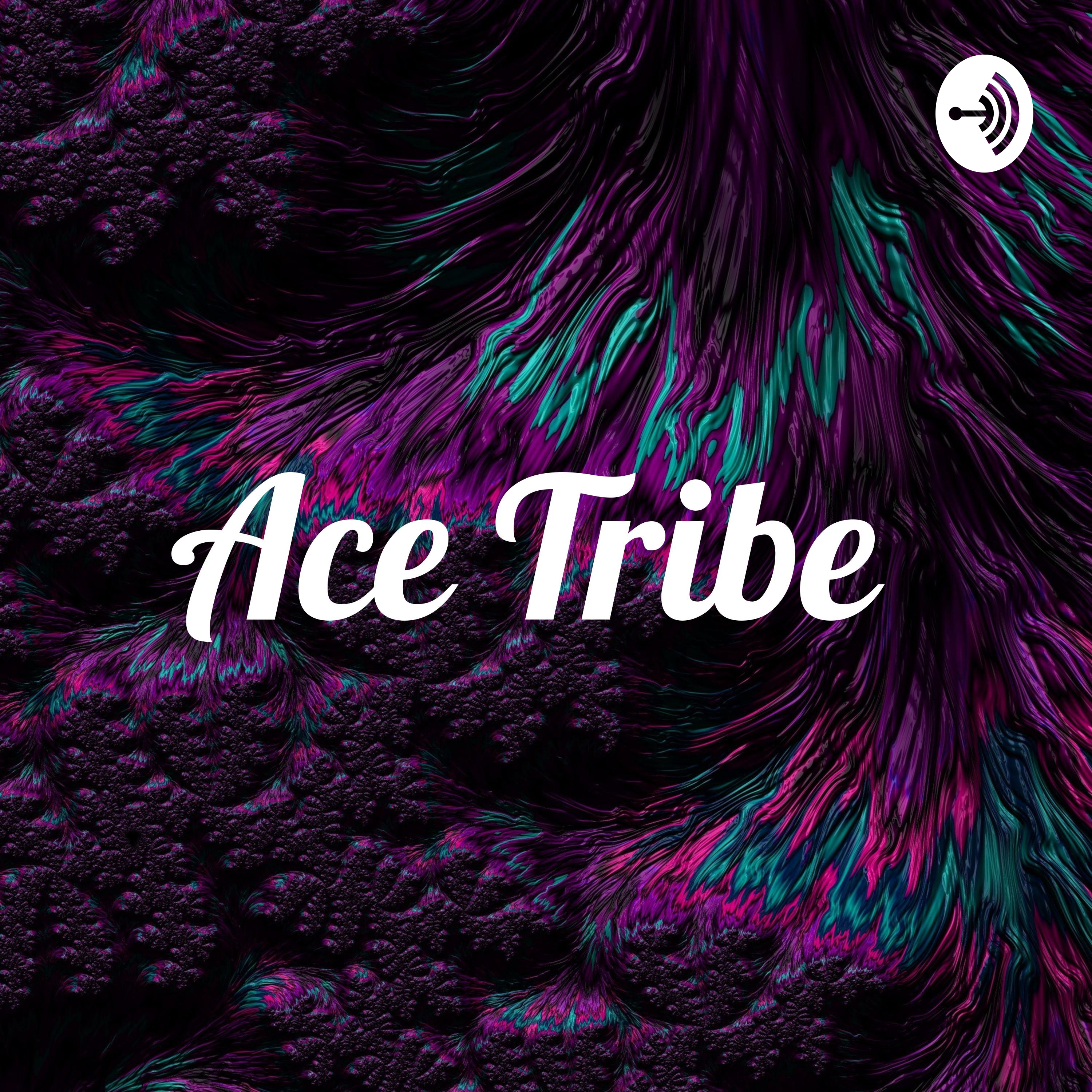 Ace Tribe