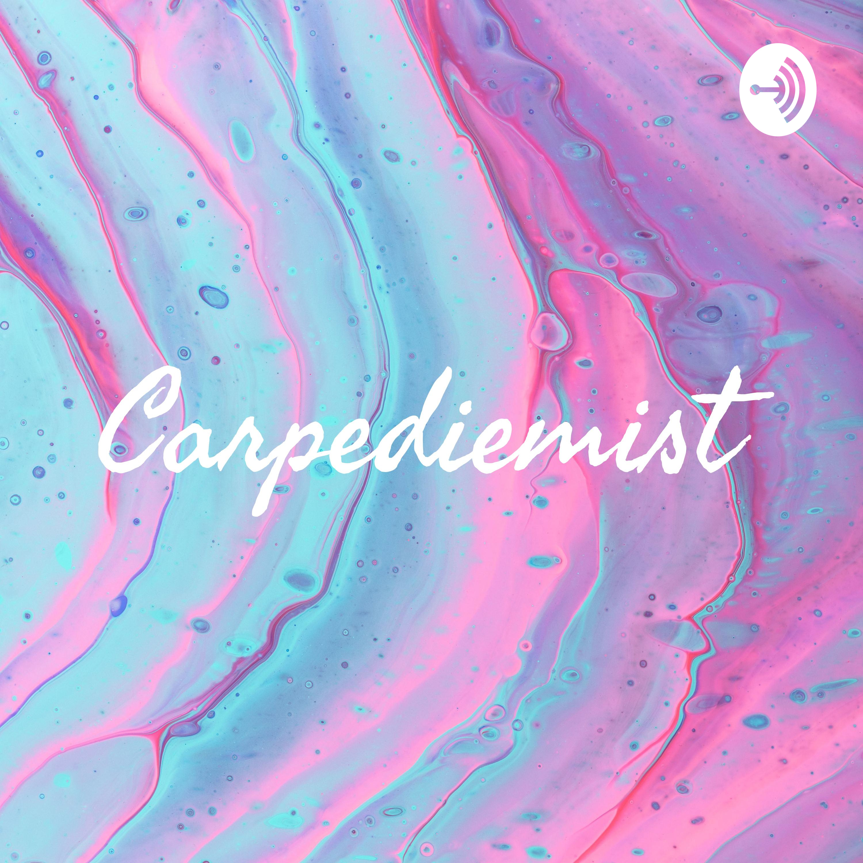 Carpediemist podcast artwork