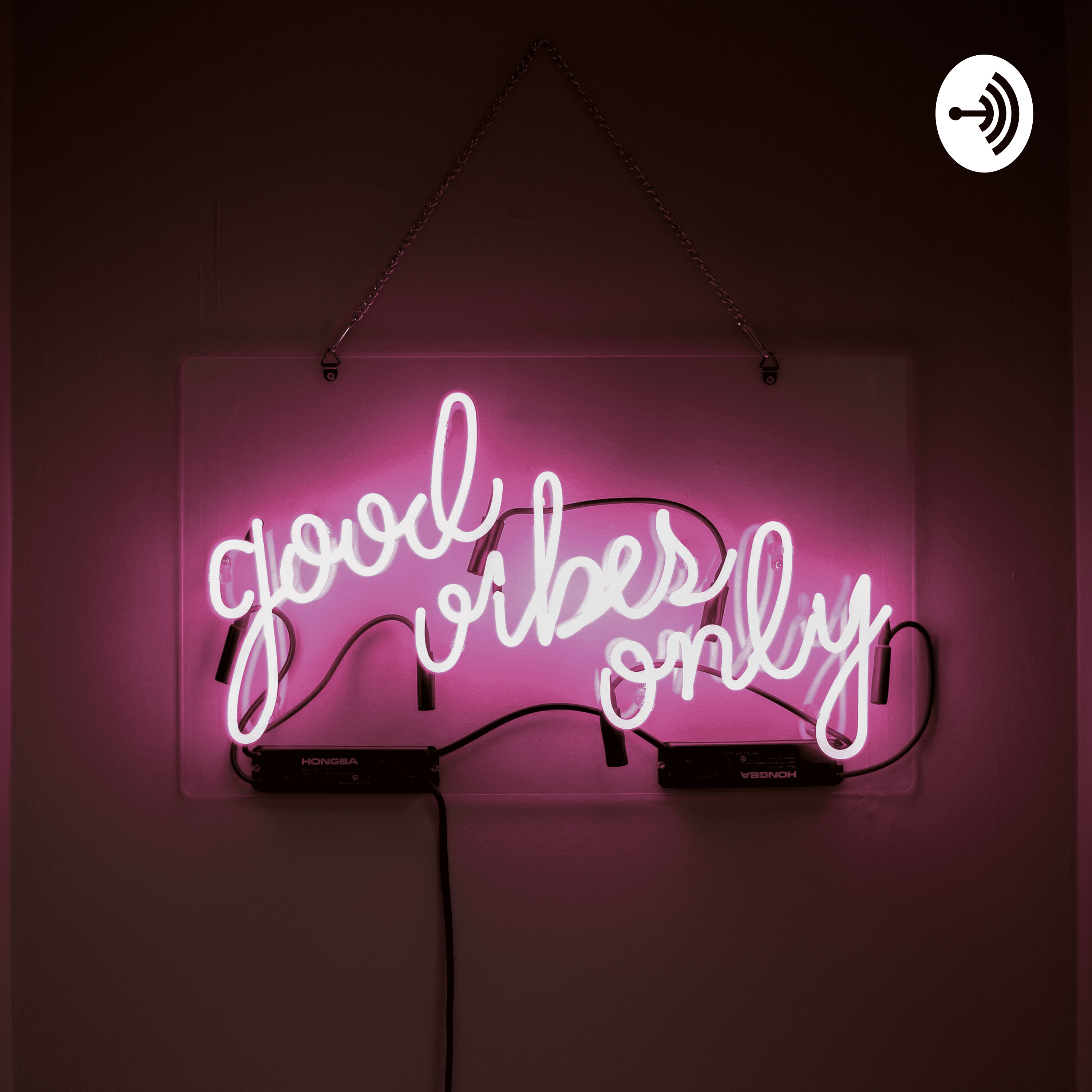 Good Vibes Only