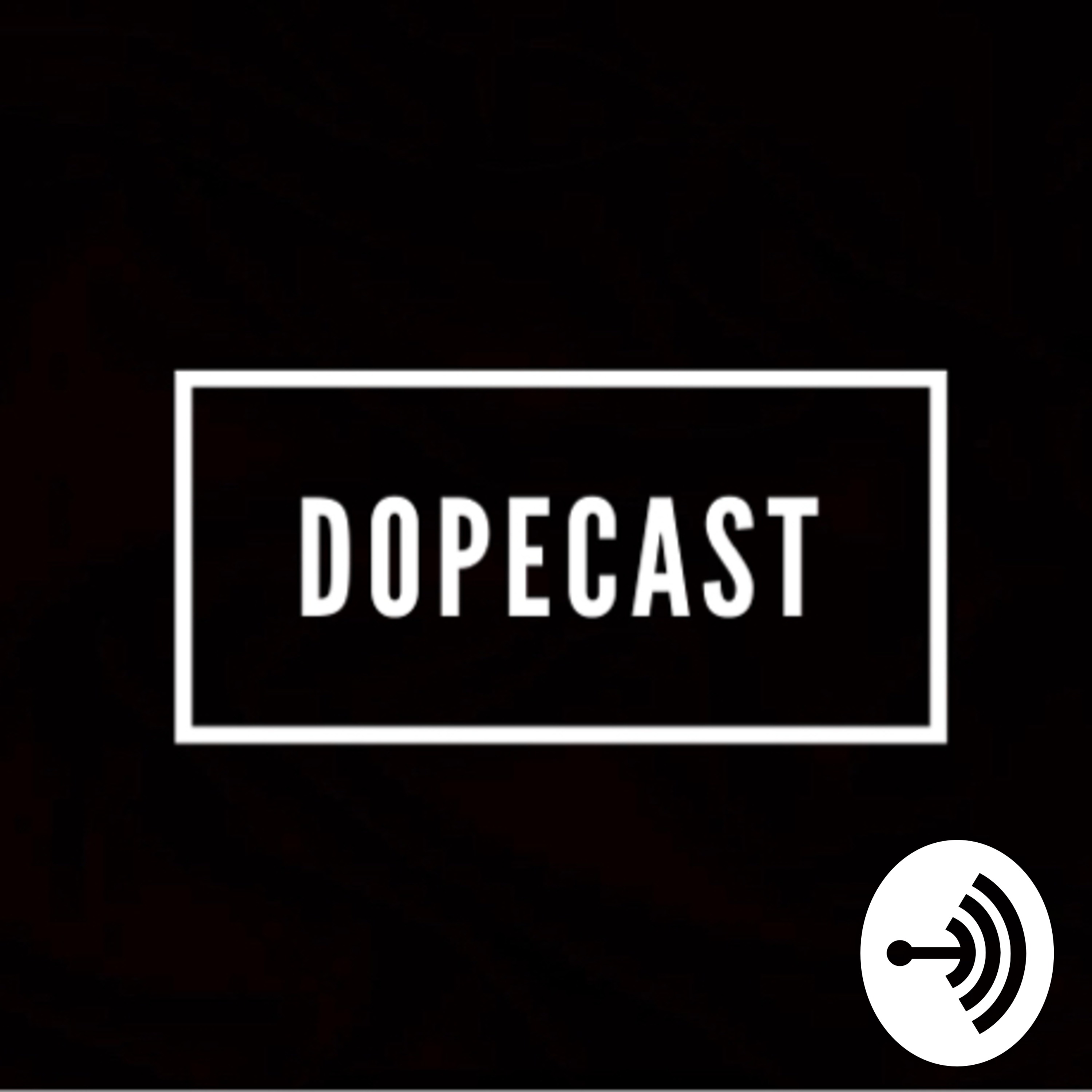 DOPECAST LIL XAN WACK ASF DISSIN TUPAC DOPECAST LIL XAN WACK ASF DISSIN TUPAC