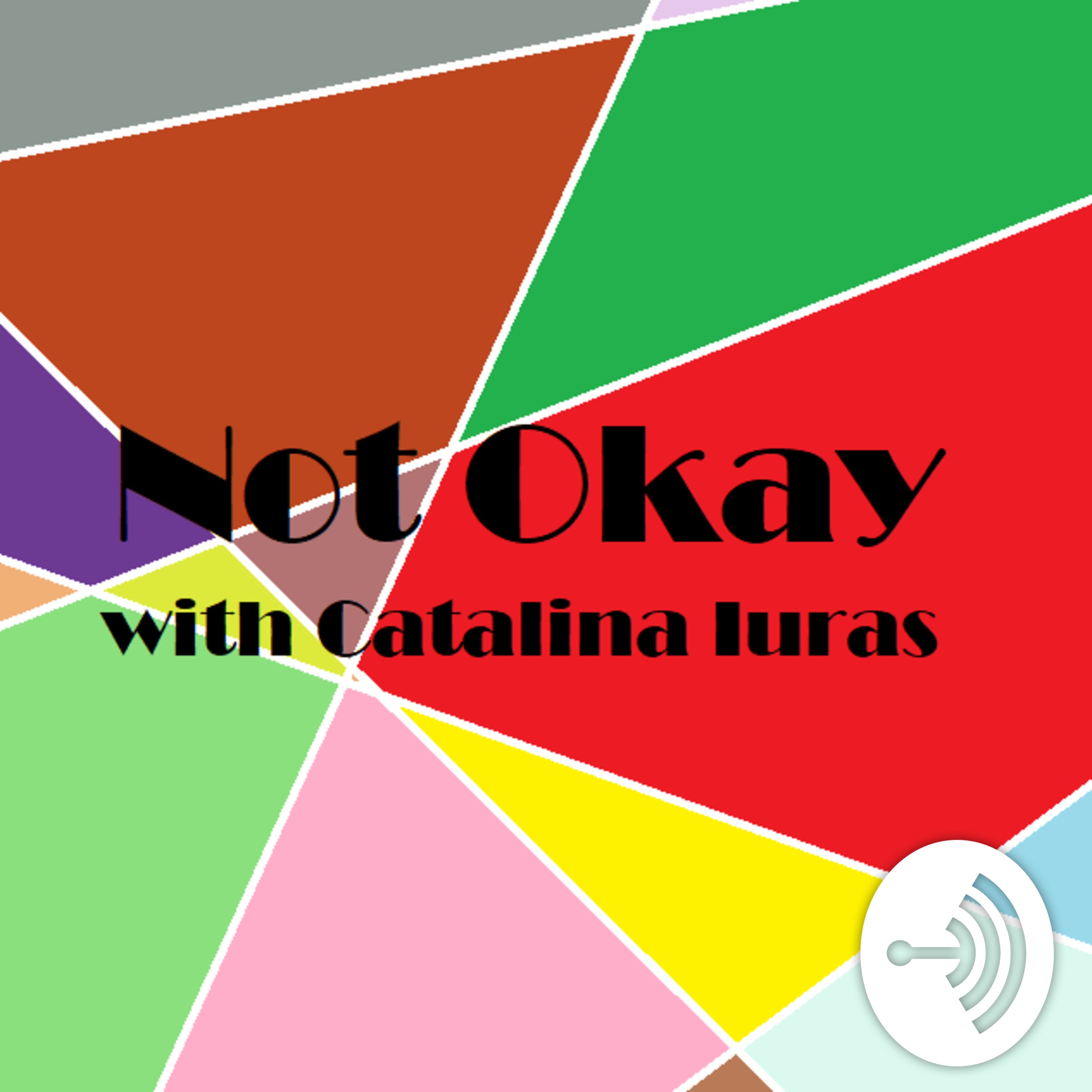 Not Okay podcast artwork