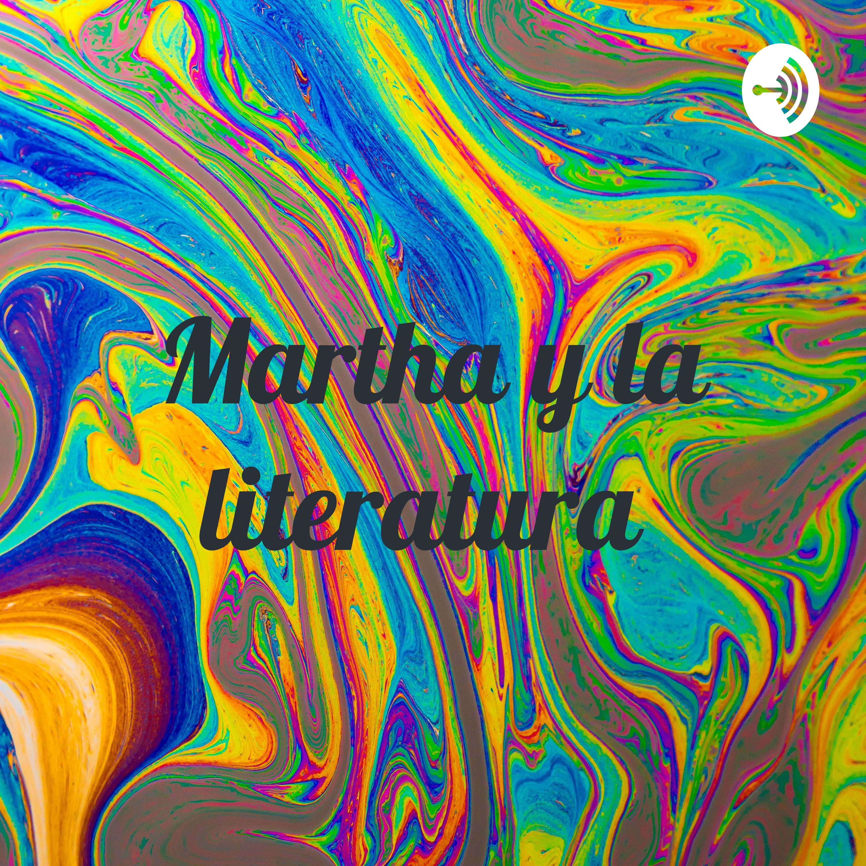 Martha y la literatura