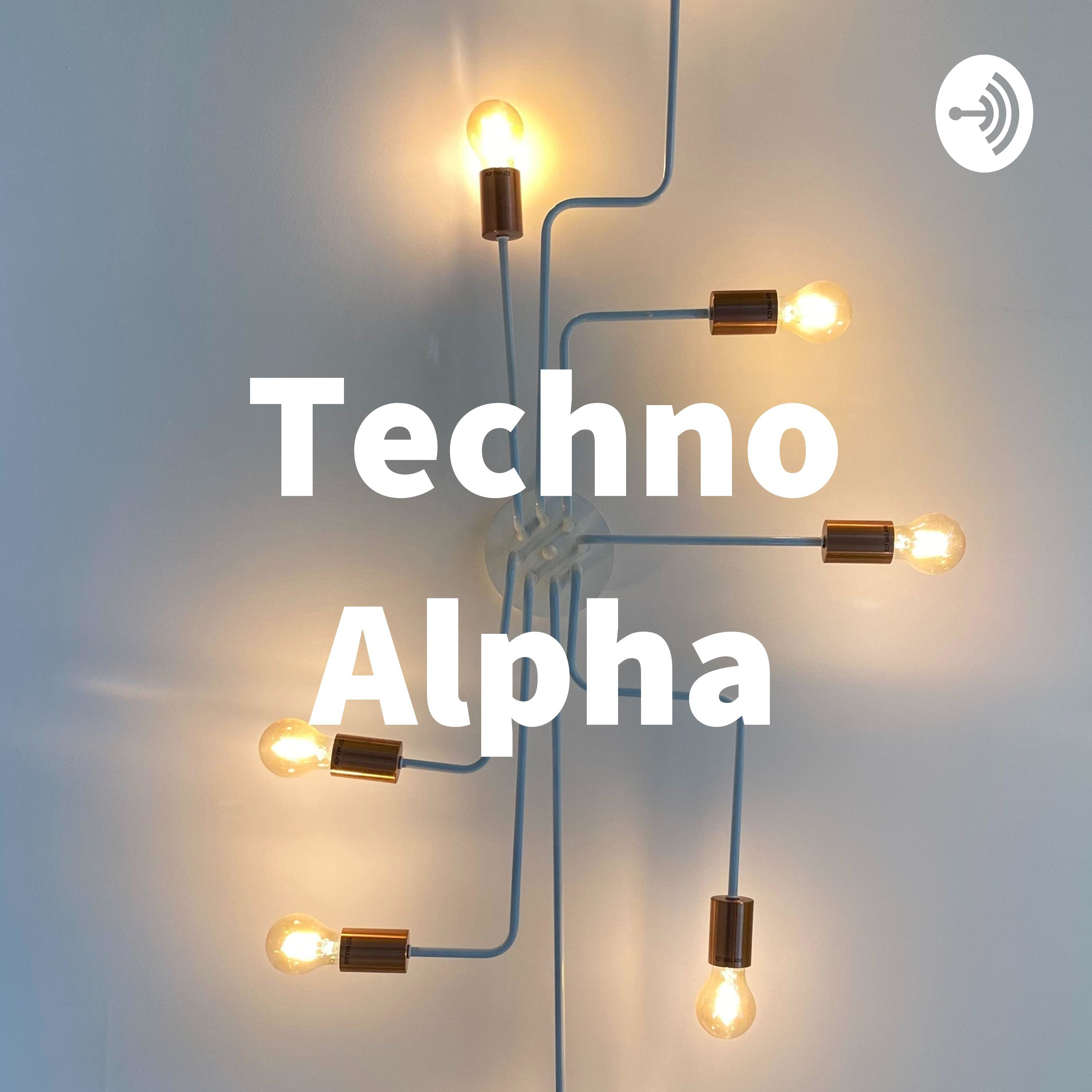 Techno Alpha