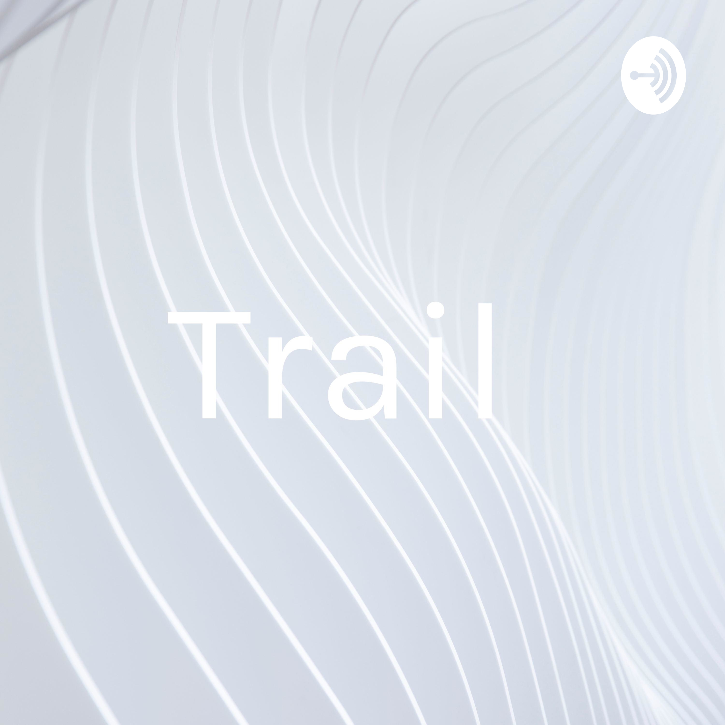 Trail