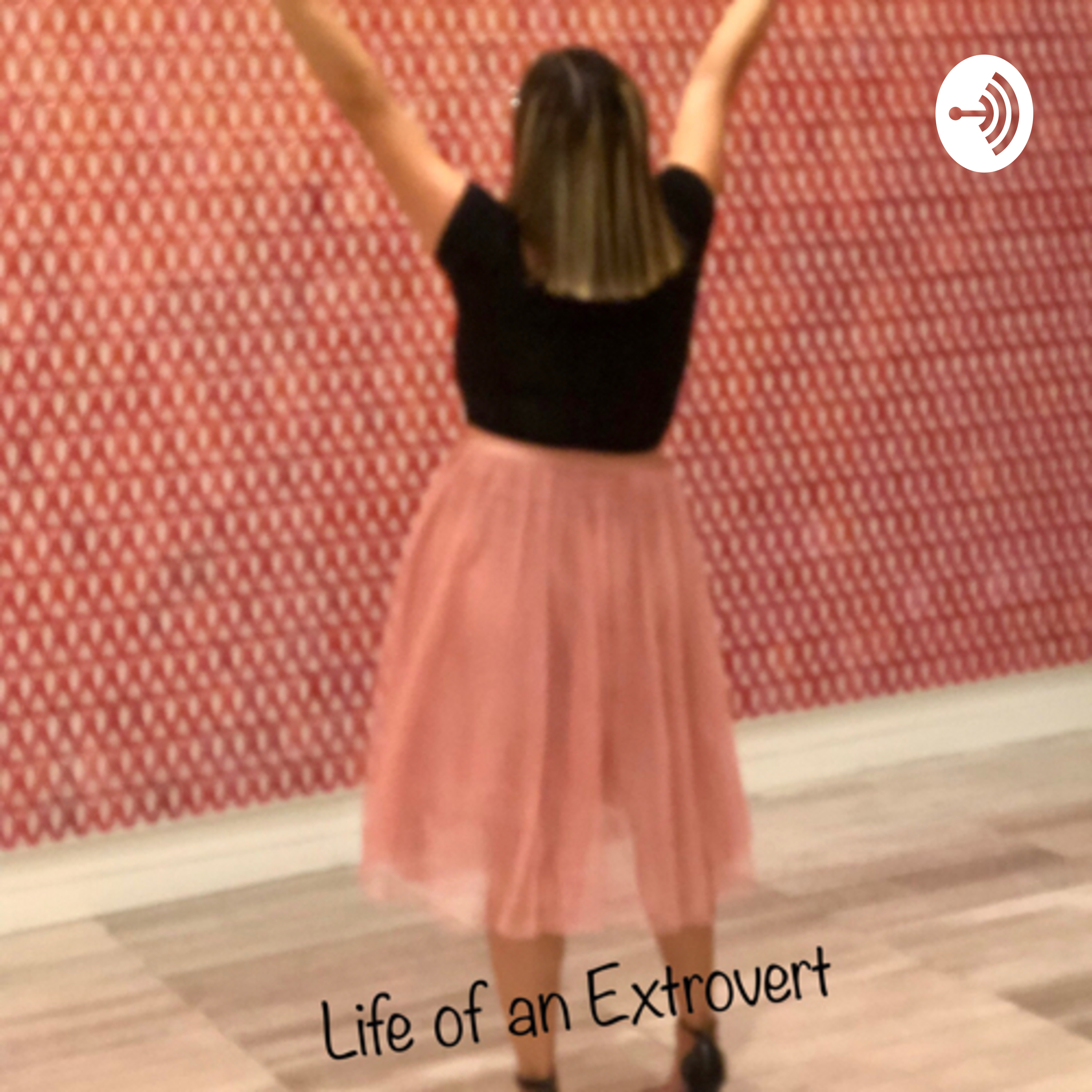 Life of an Extrovert 