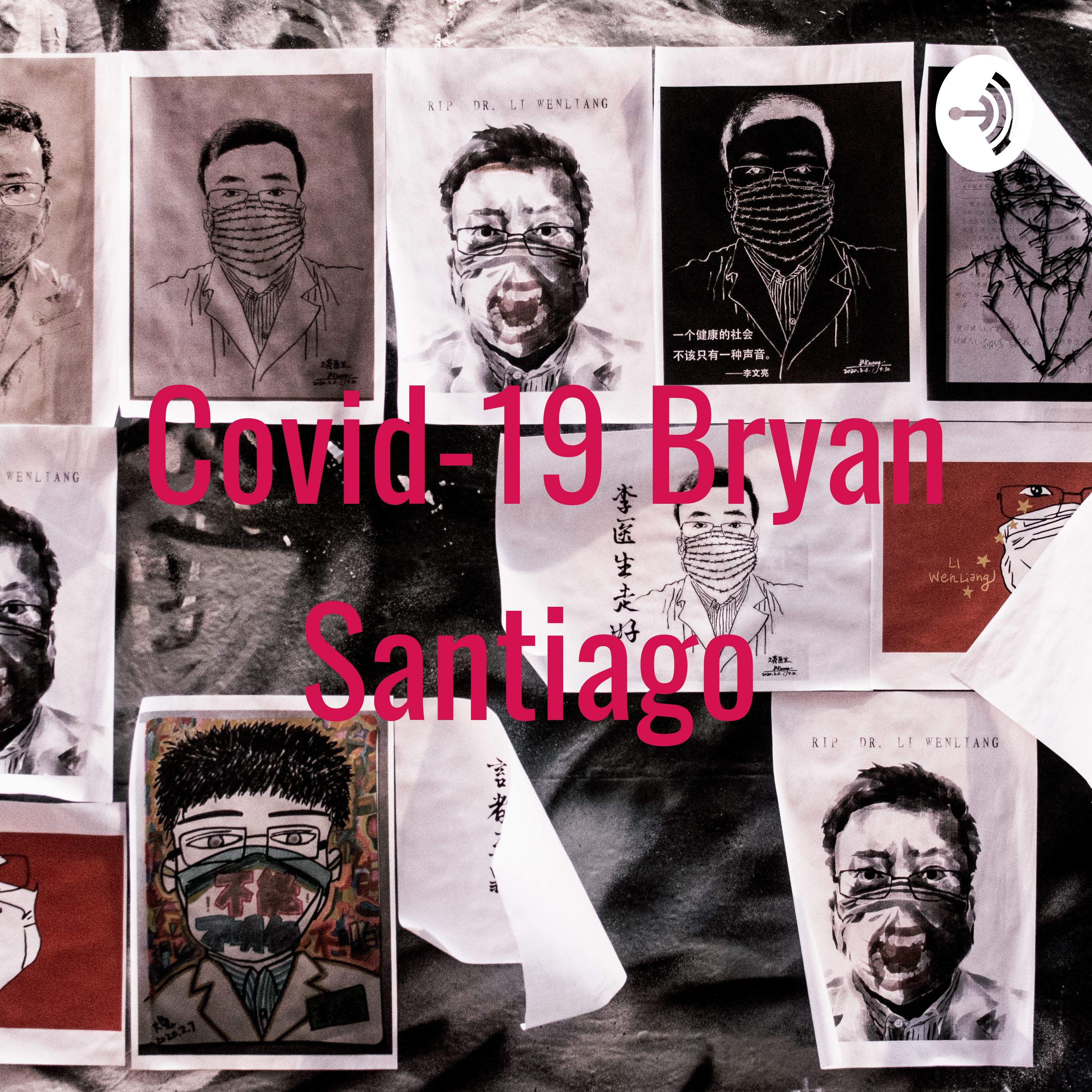 Covid-19 Bryan Santiago