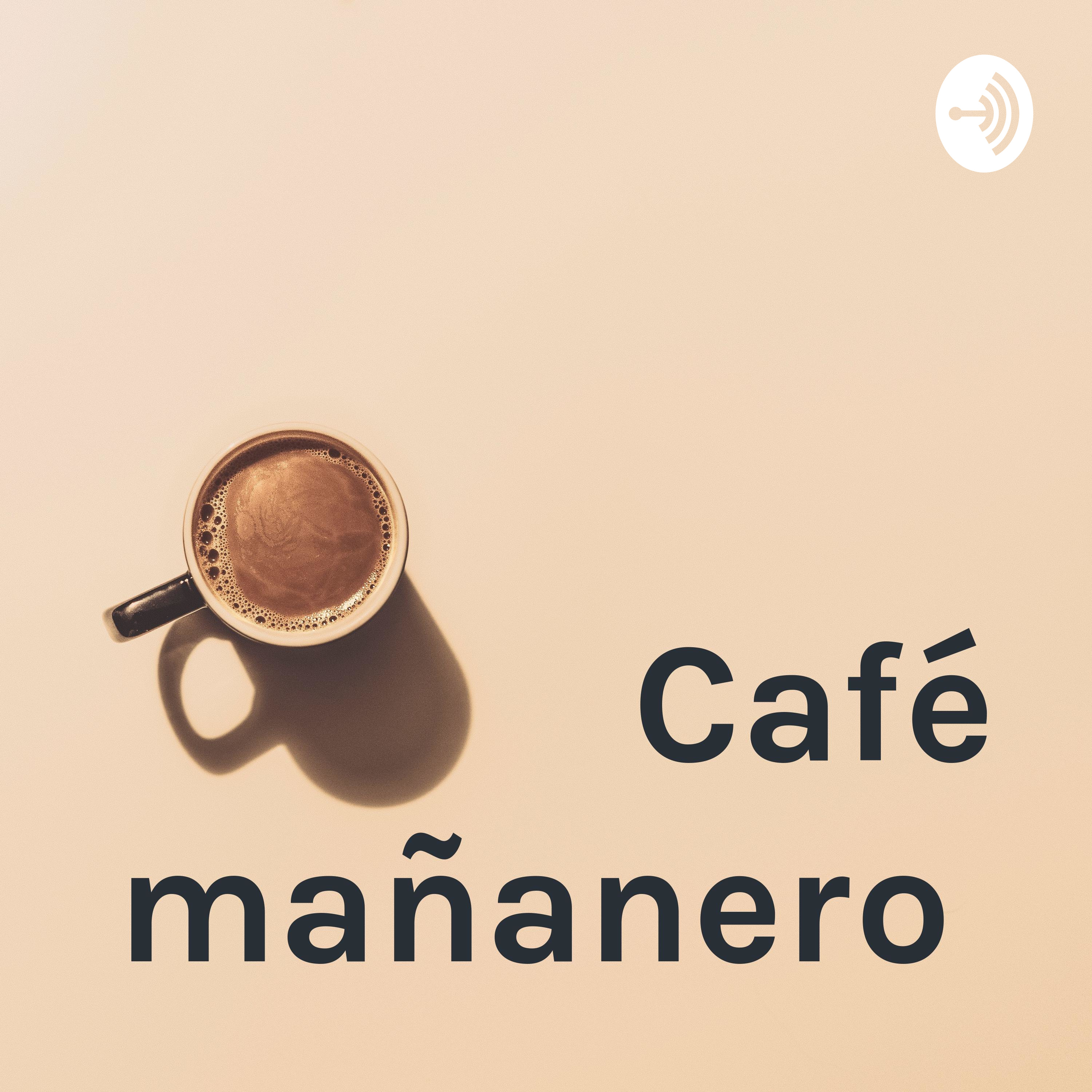 Café mañanero