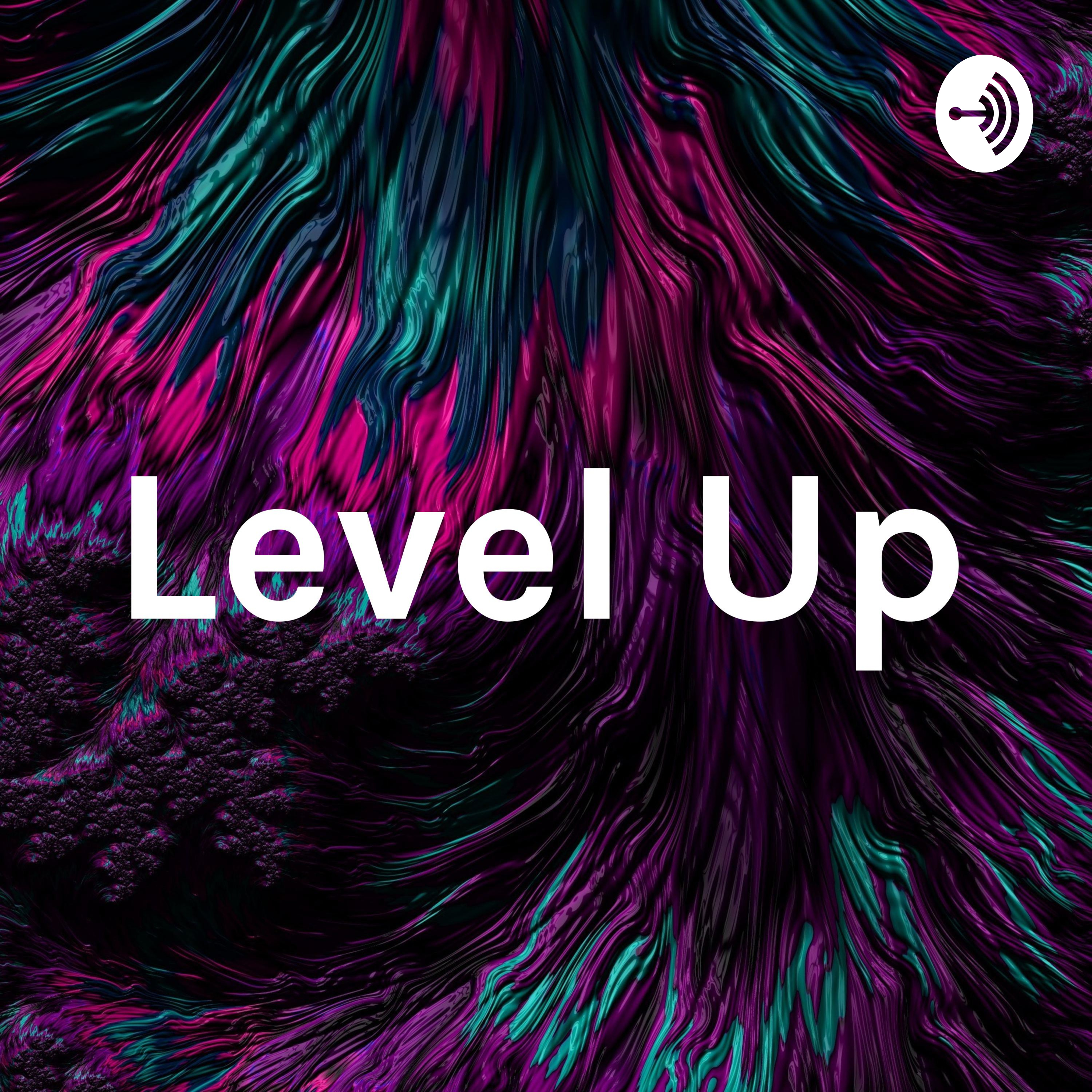 Level Up