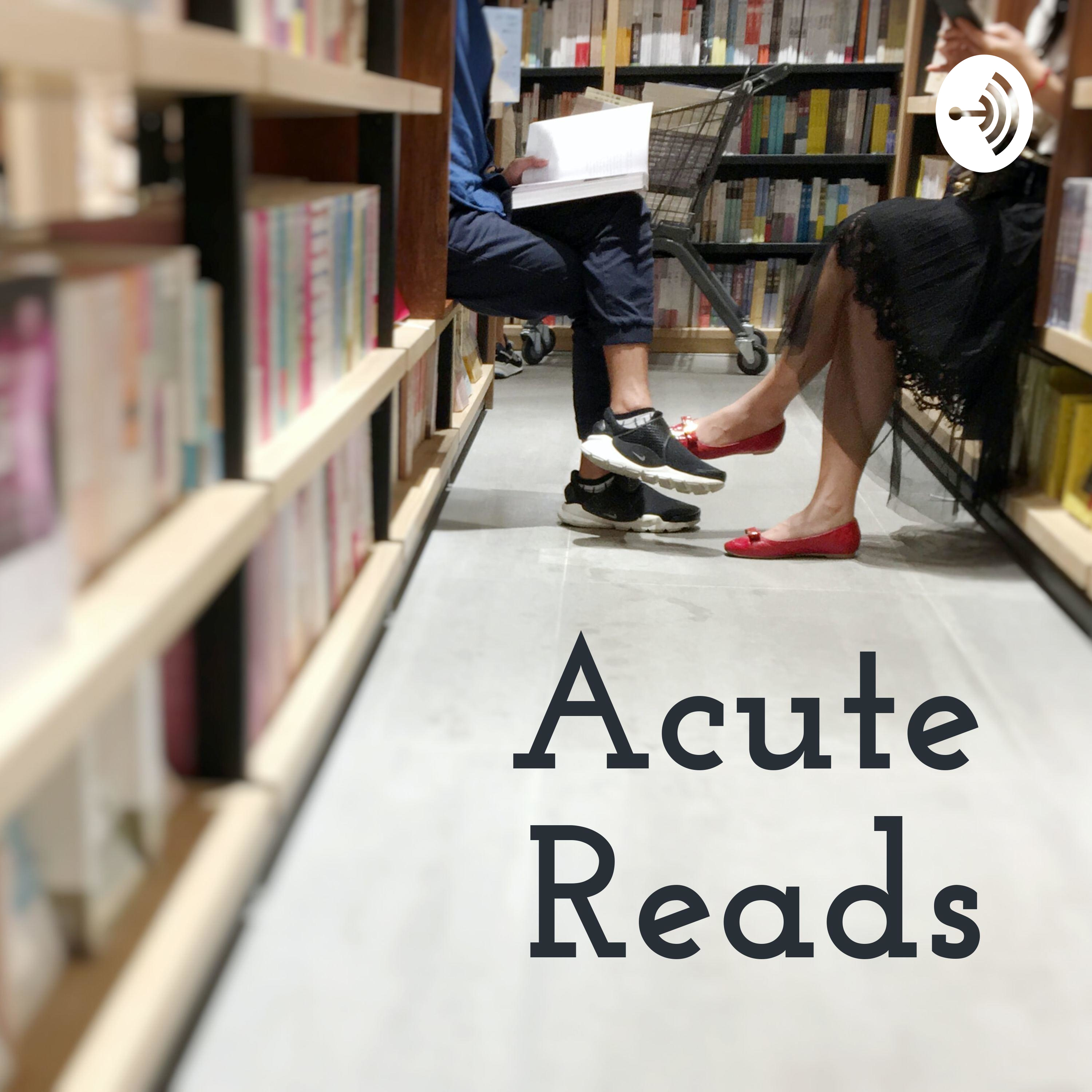 Acute Reads