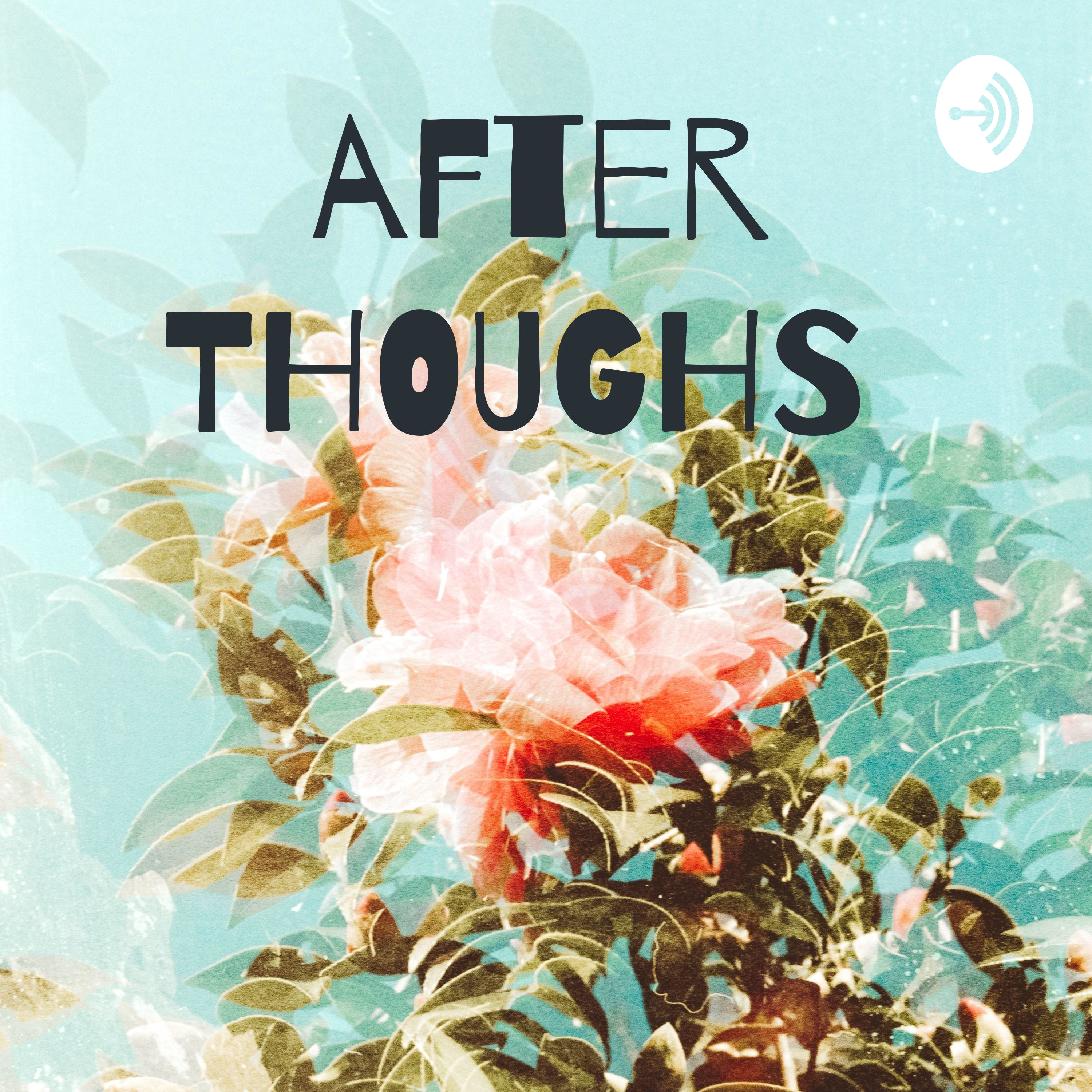 after THOUGHS 
