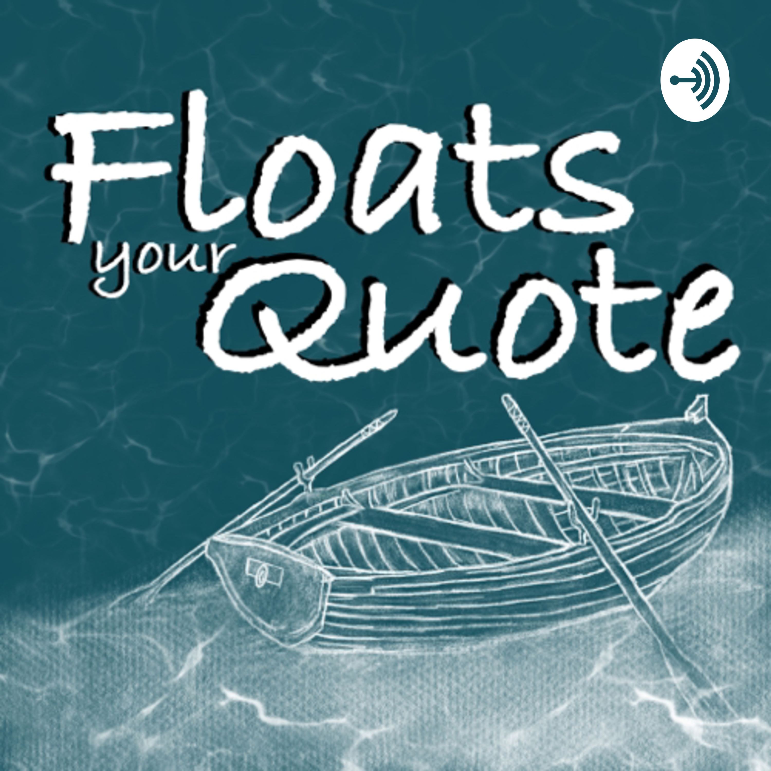 Floats Your Quote