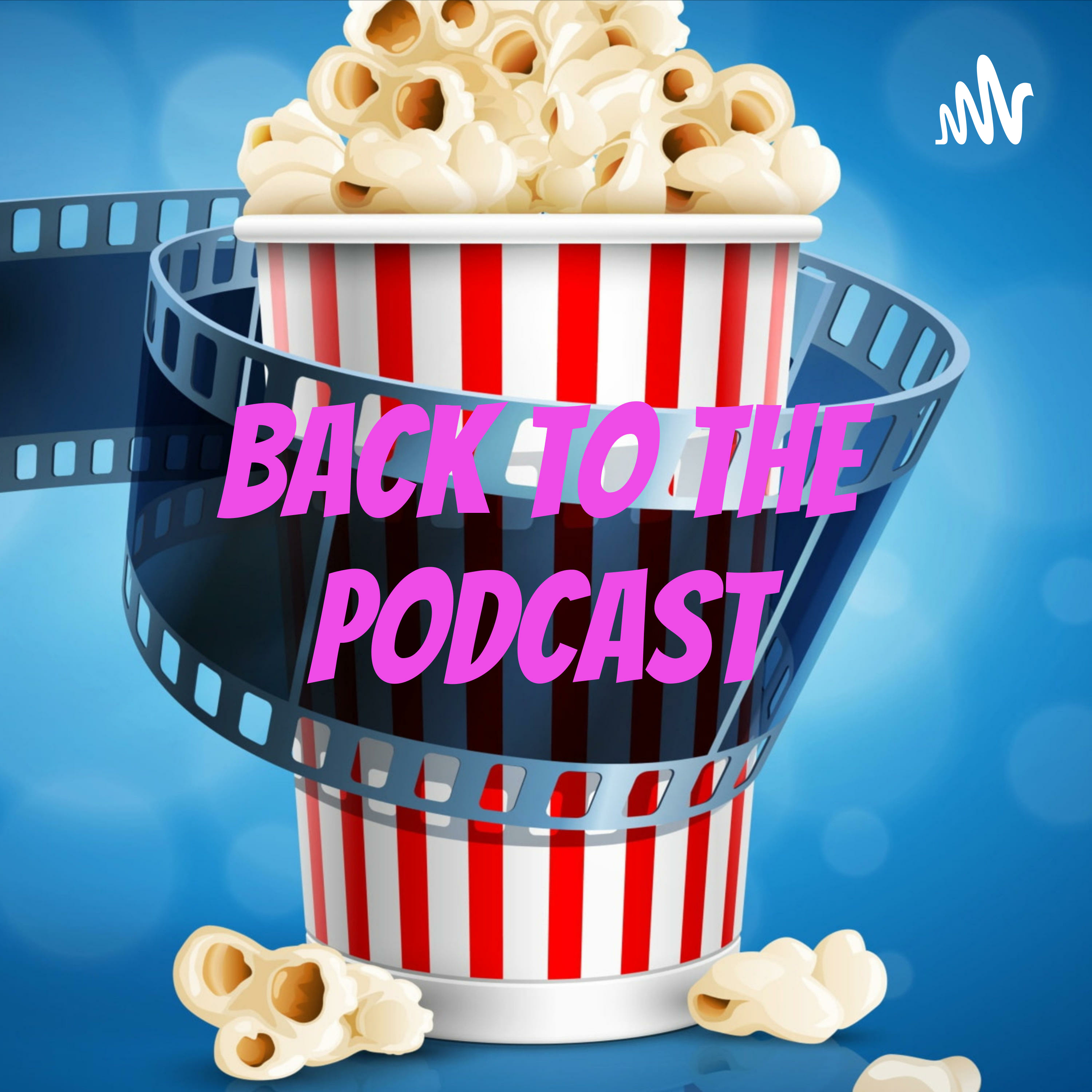 Back 2 the Podcast