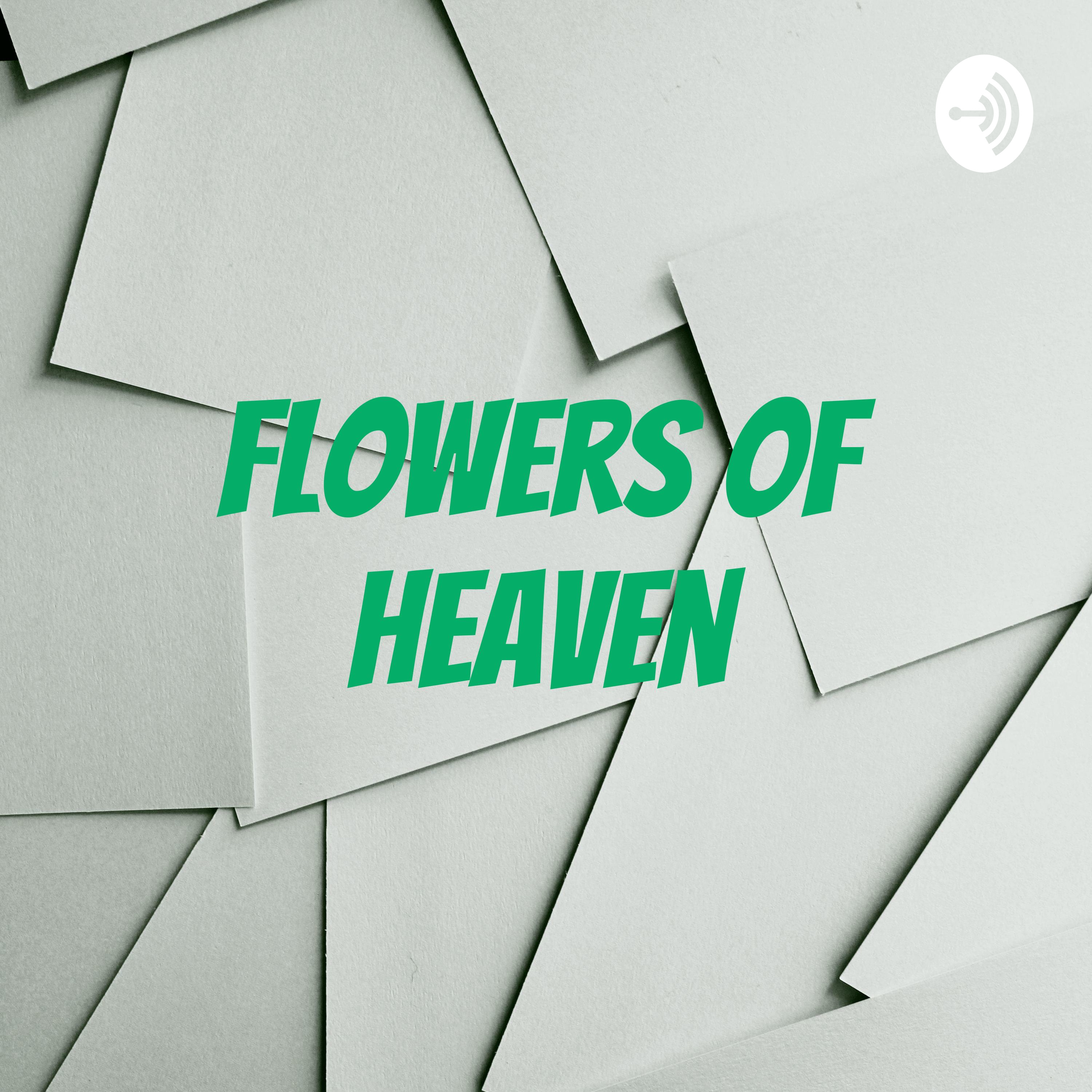 Flowers Of Heaven (With Boys)