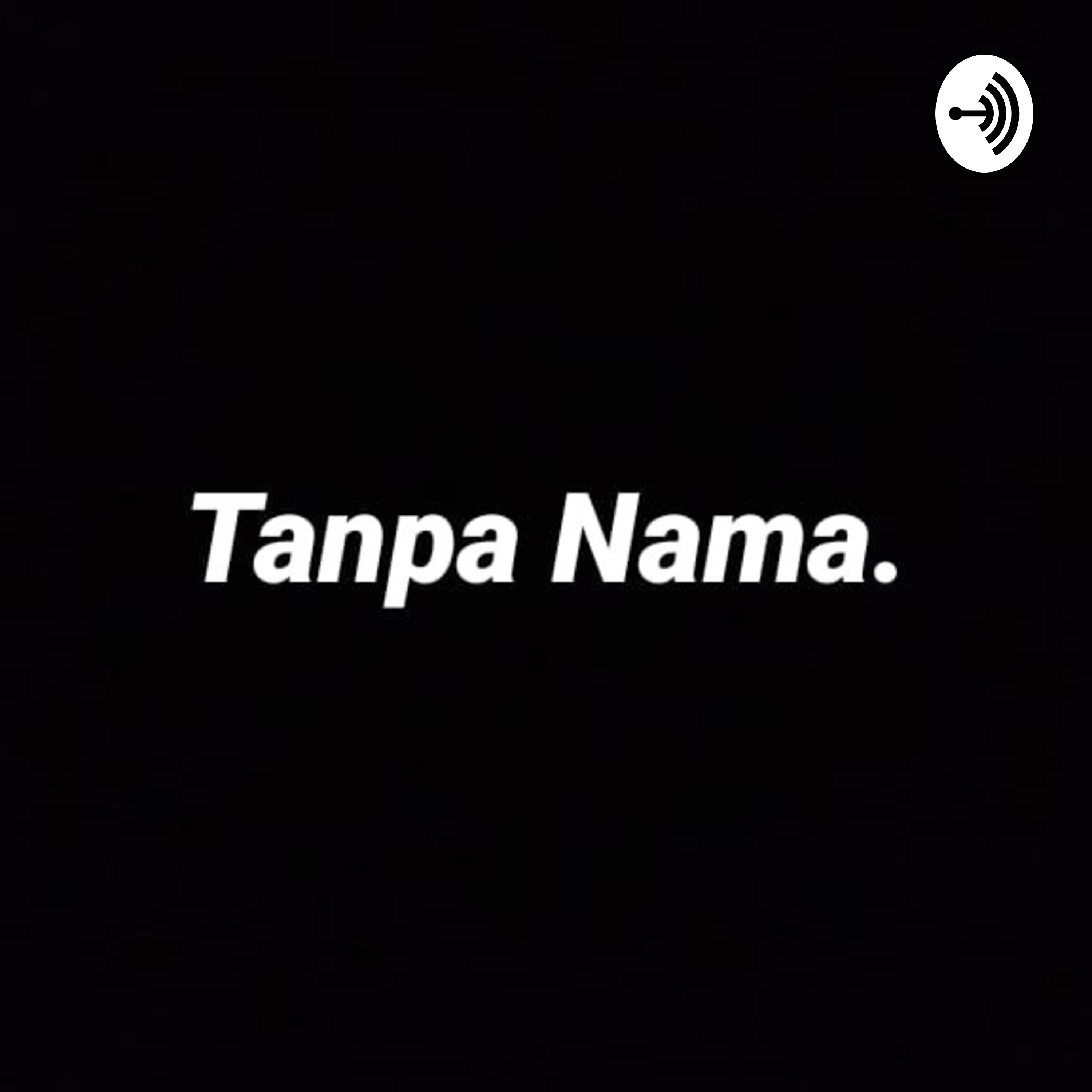 Tanpa Nama. (Trailer)