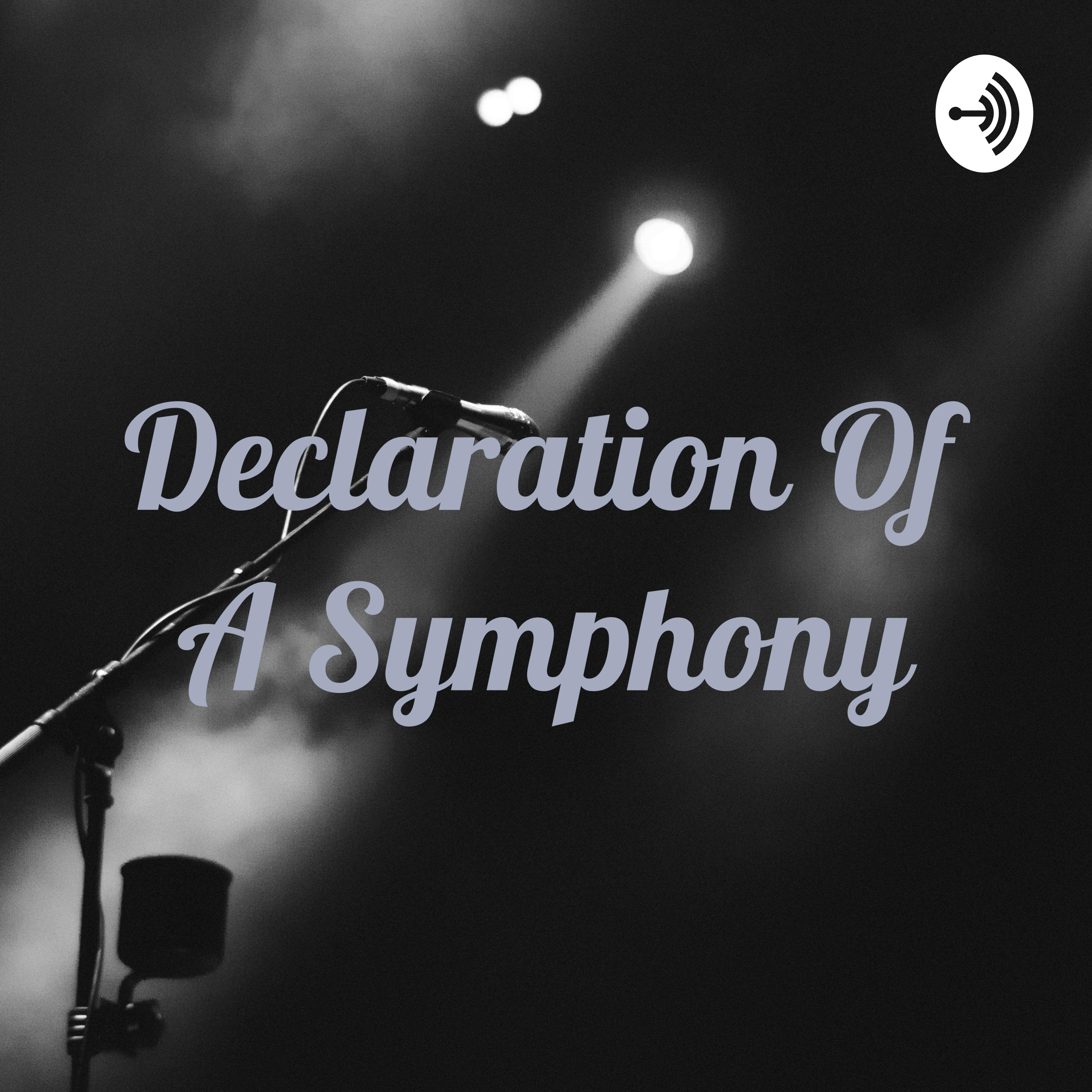 Declaration Of A Symphony