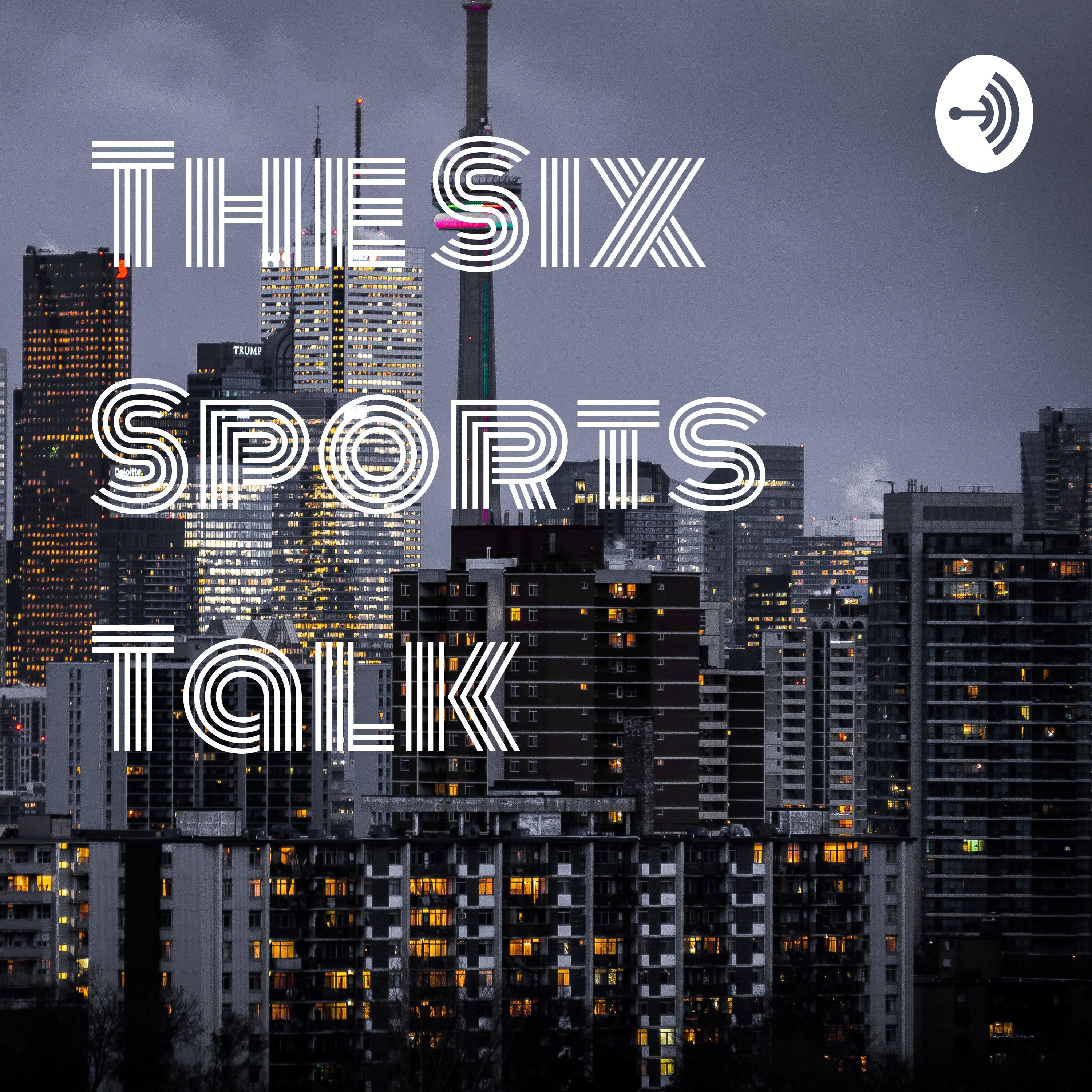 The Six Sports Talk