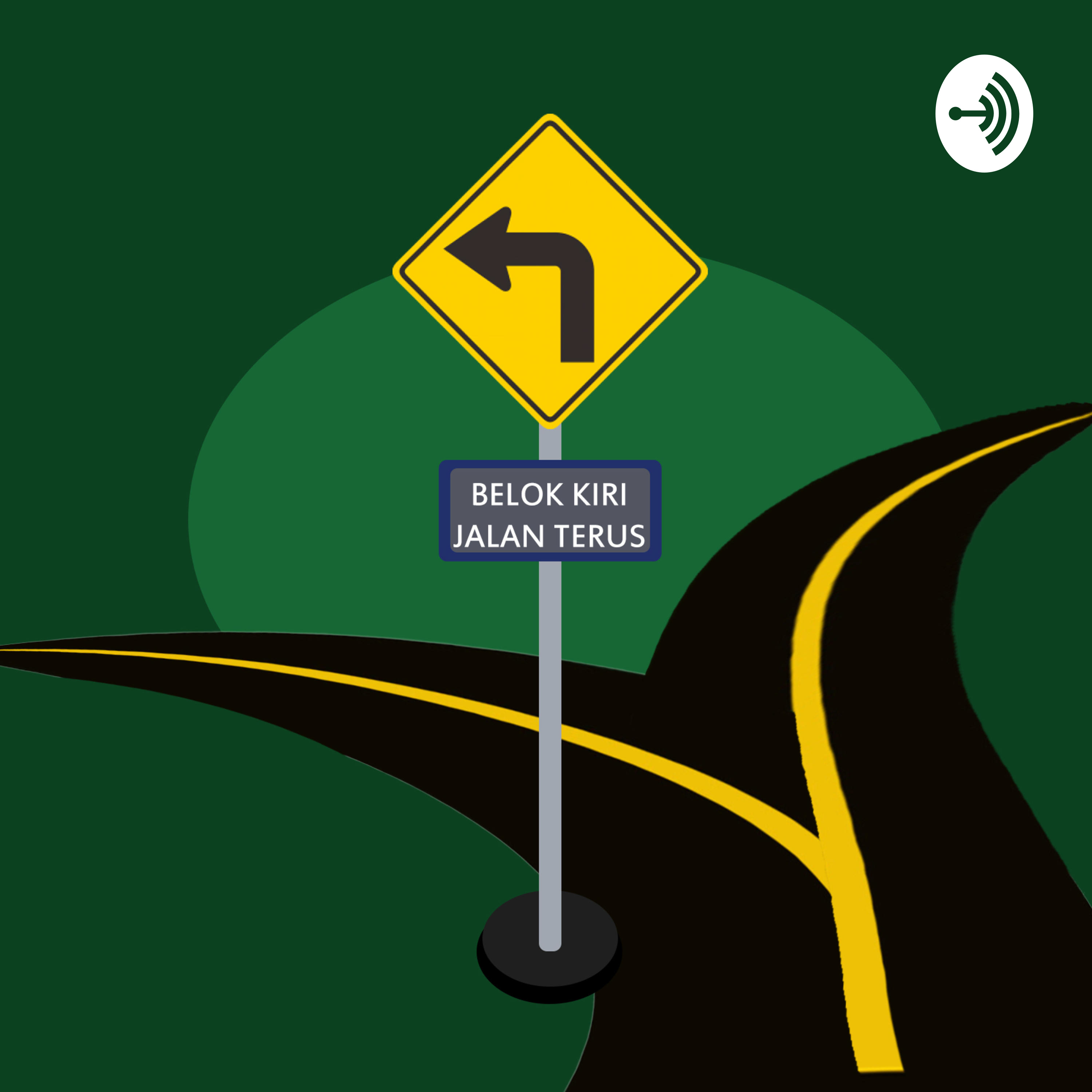 Belok Kiri Jalan Terus podcast artwork