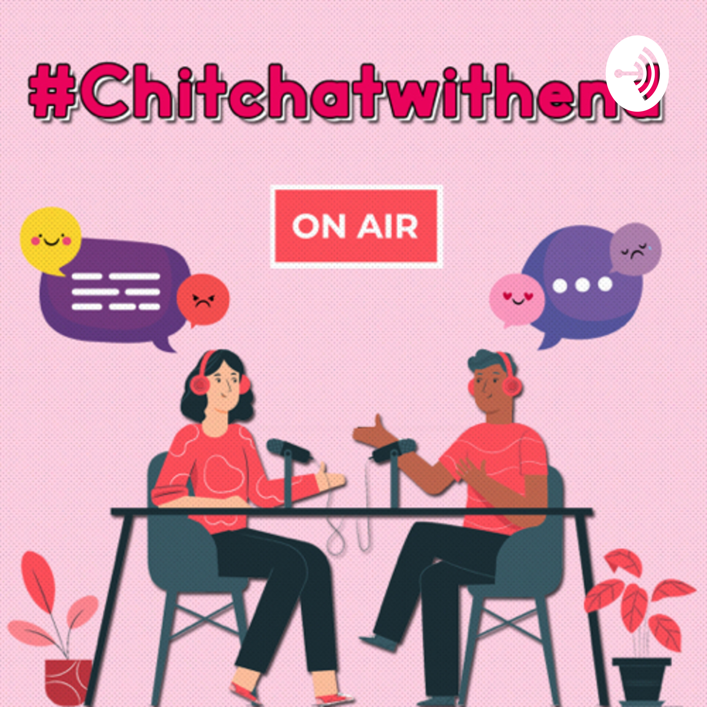 chitchatwithend podcast artwork