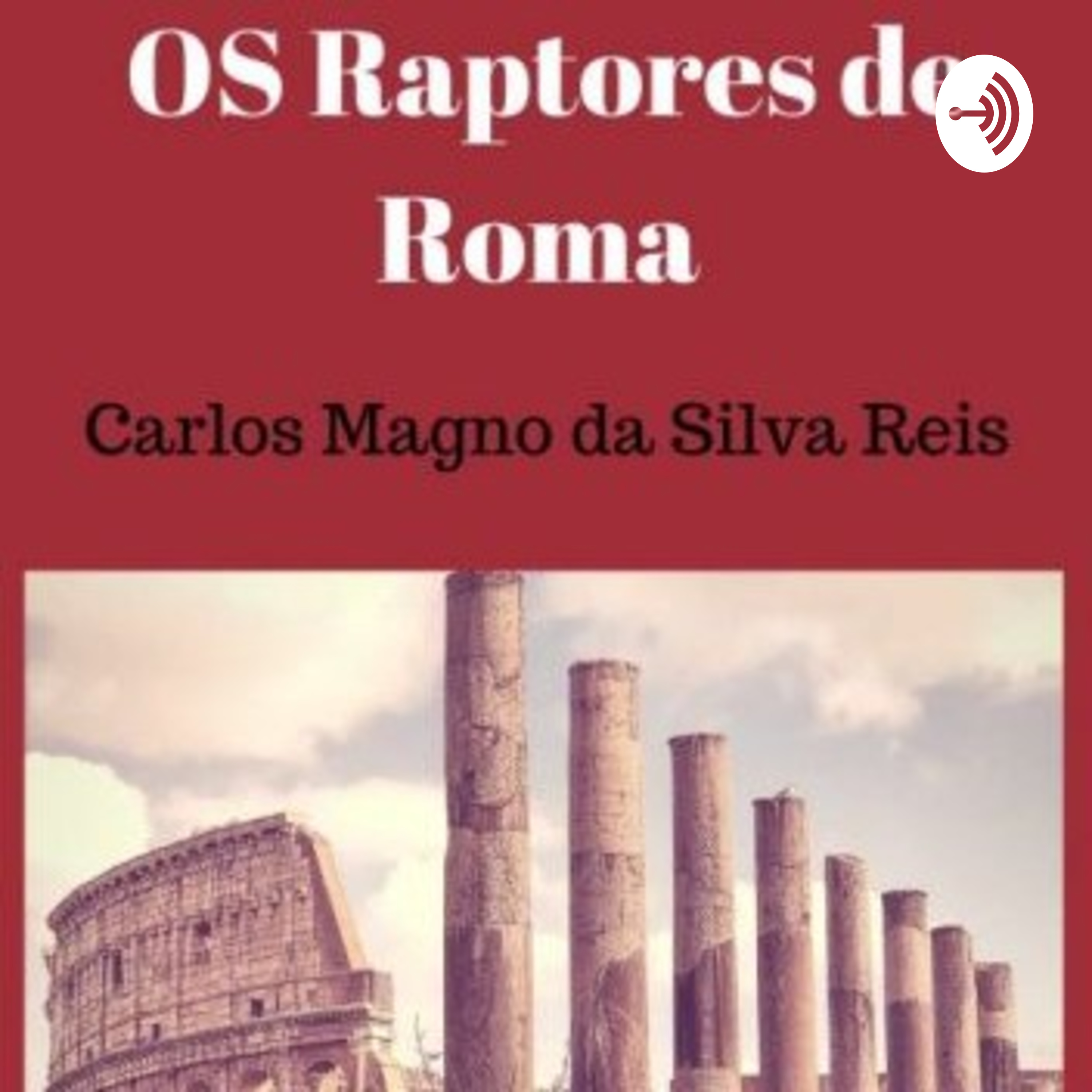 Os Raptores De Roma
