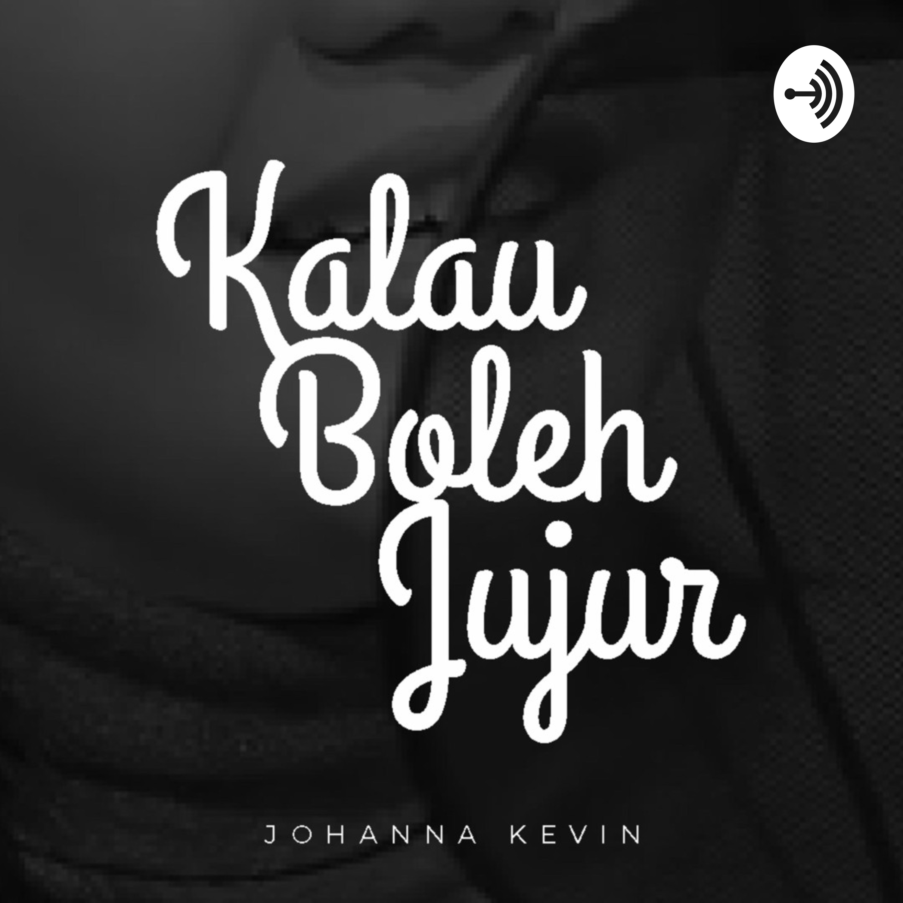 Kalau Boleh Jujur