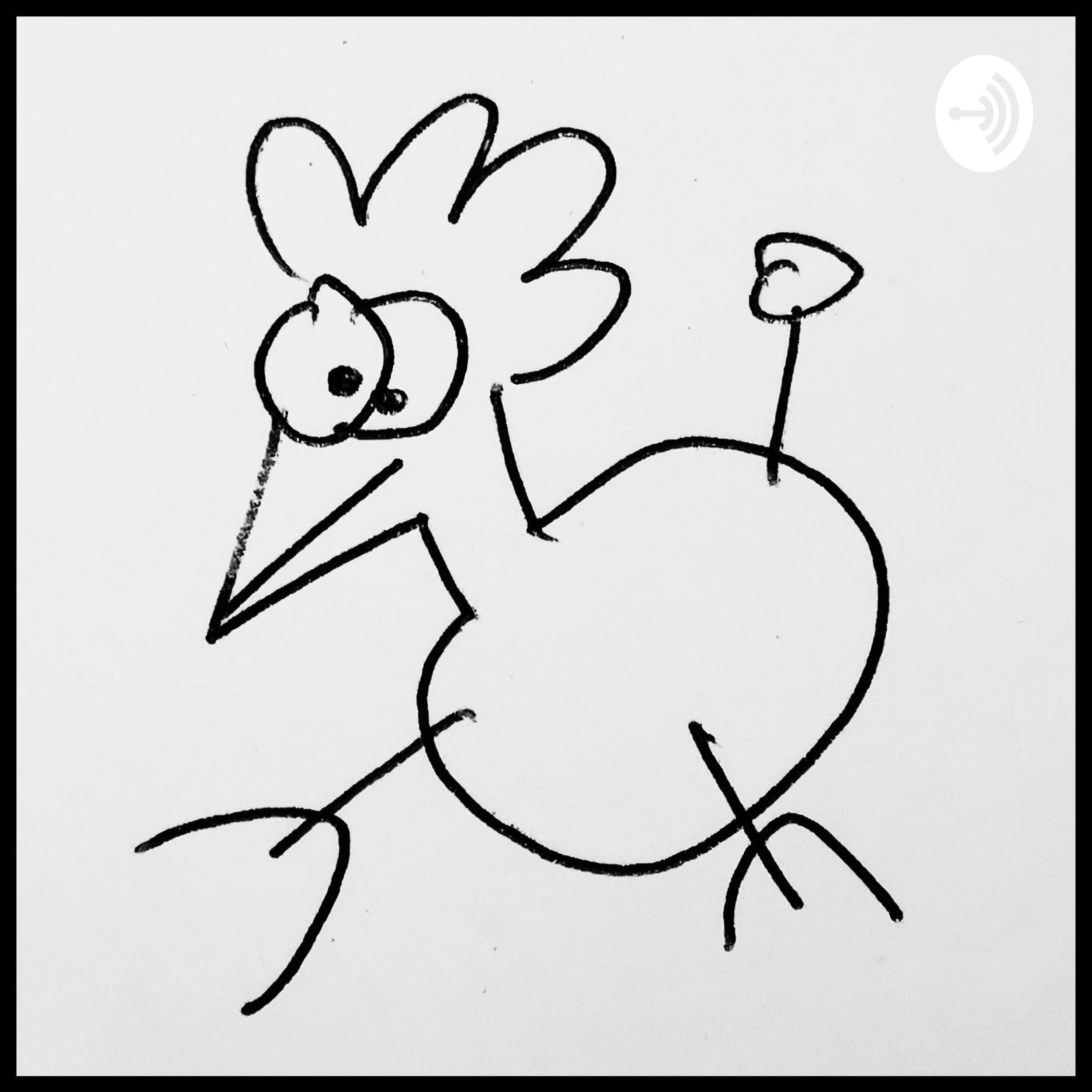 Du bist ein Huhn!