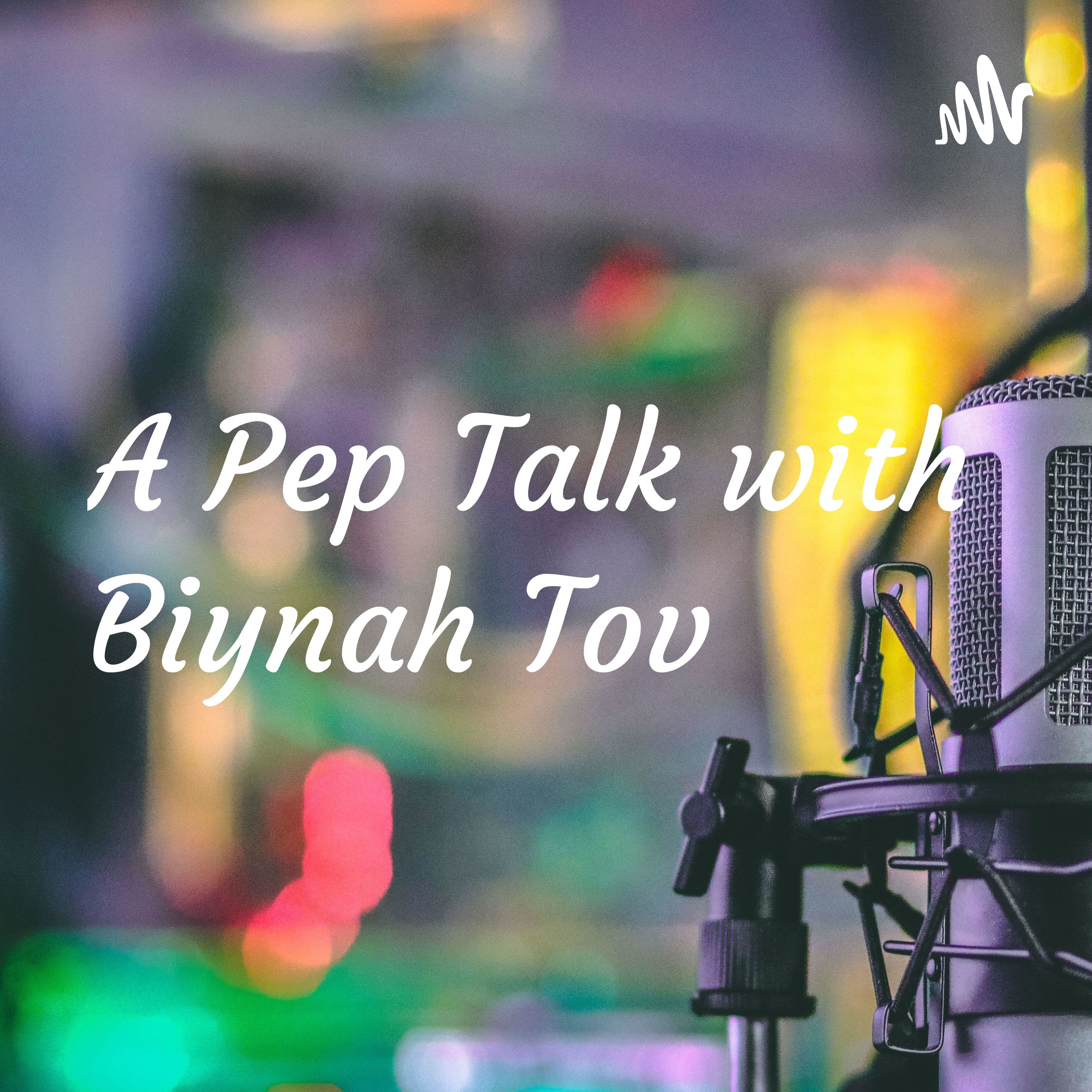 A Pep Talk with Biynah Tov: Inglés y Español 