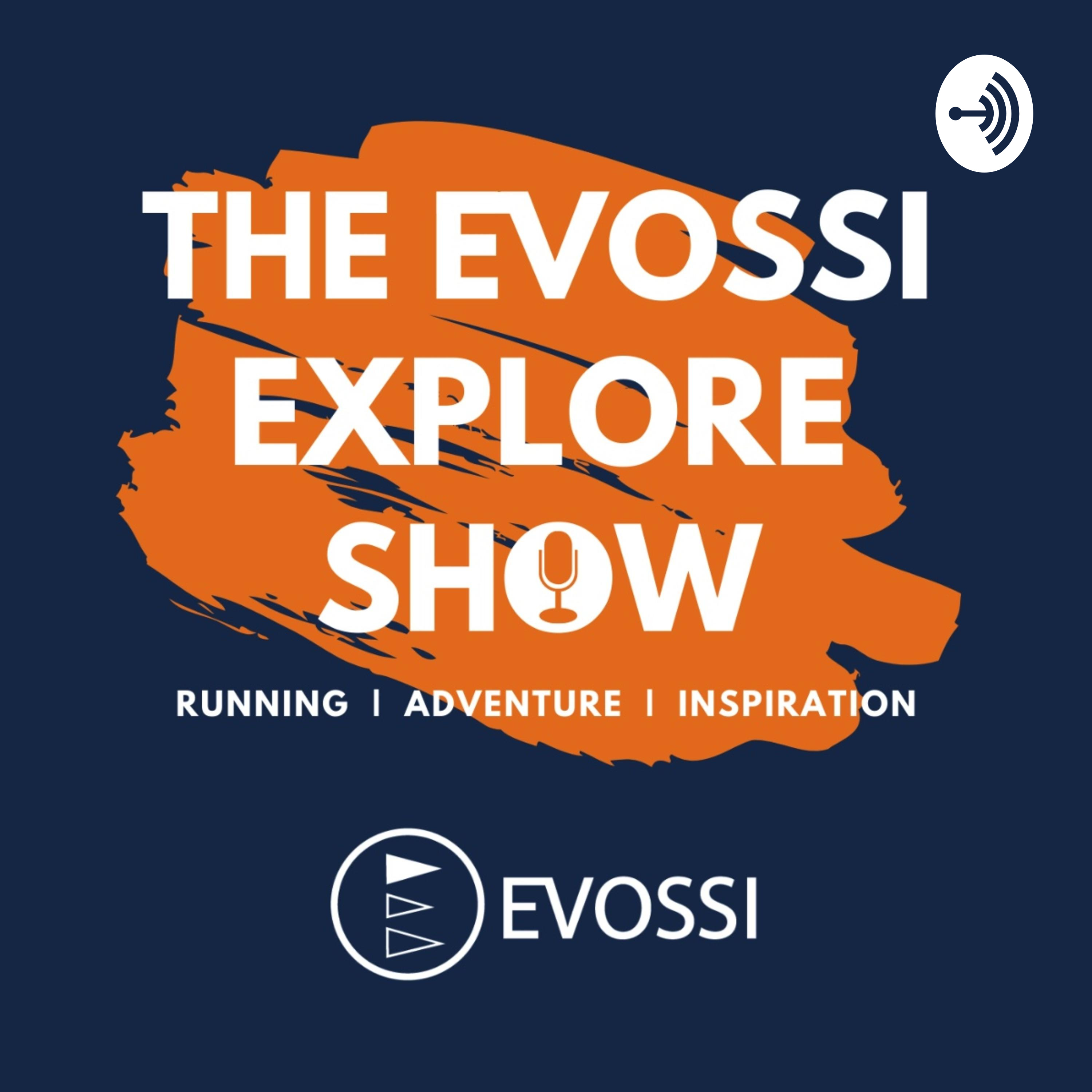 The EVOSSI Explore Show