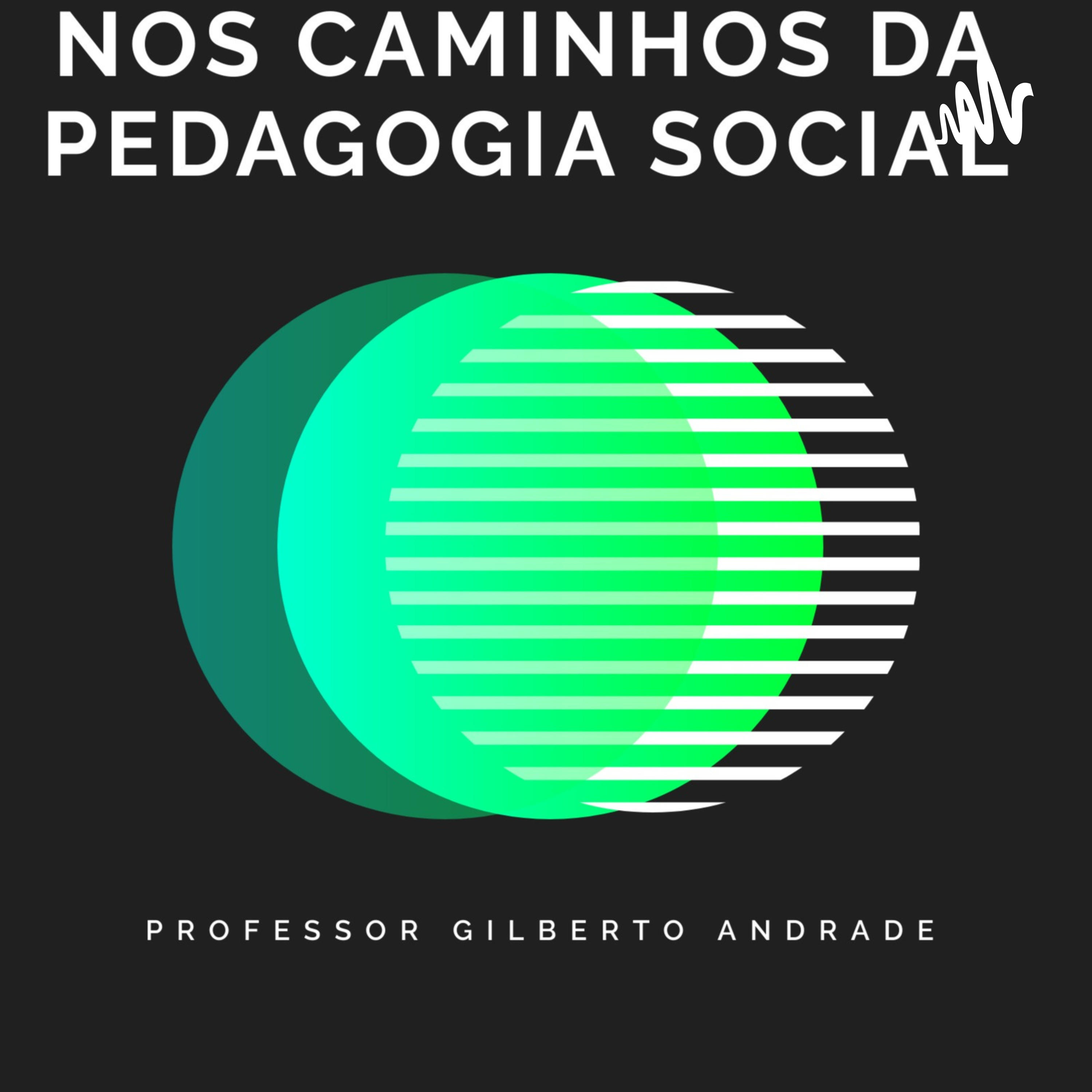Nos Caminhos Da Pedagogia Social