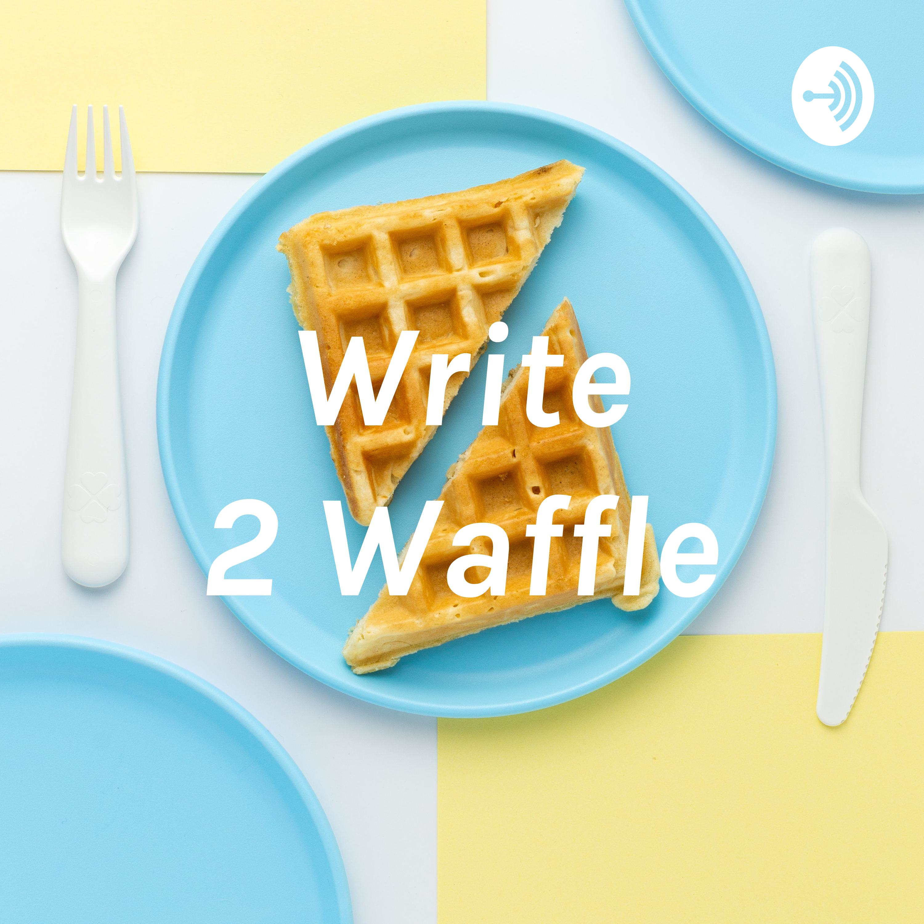 Write 2 Waffle