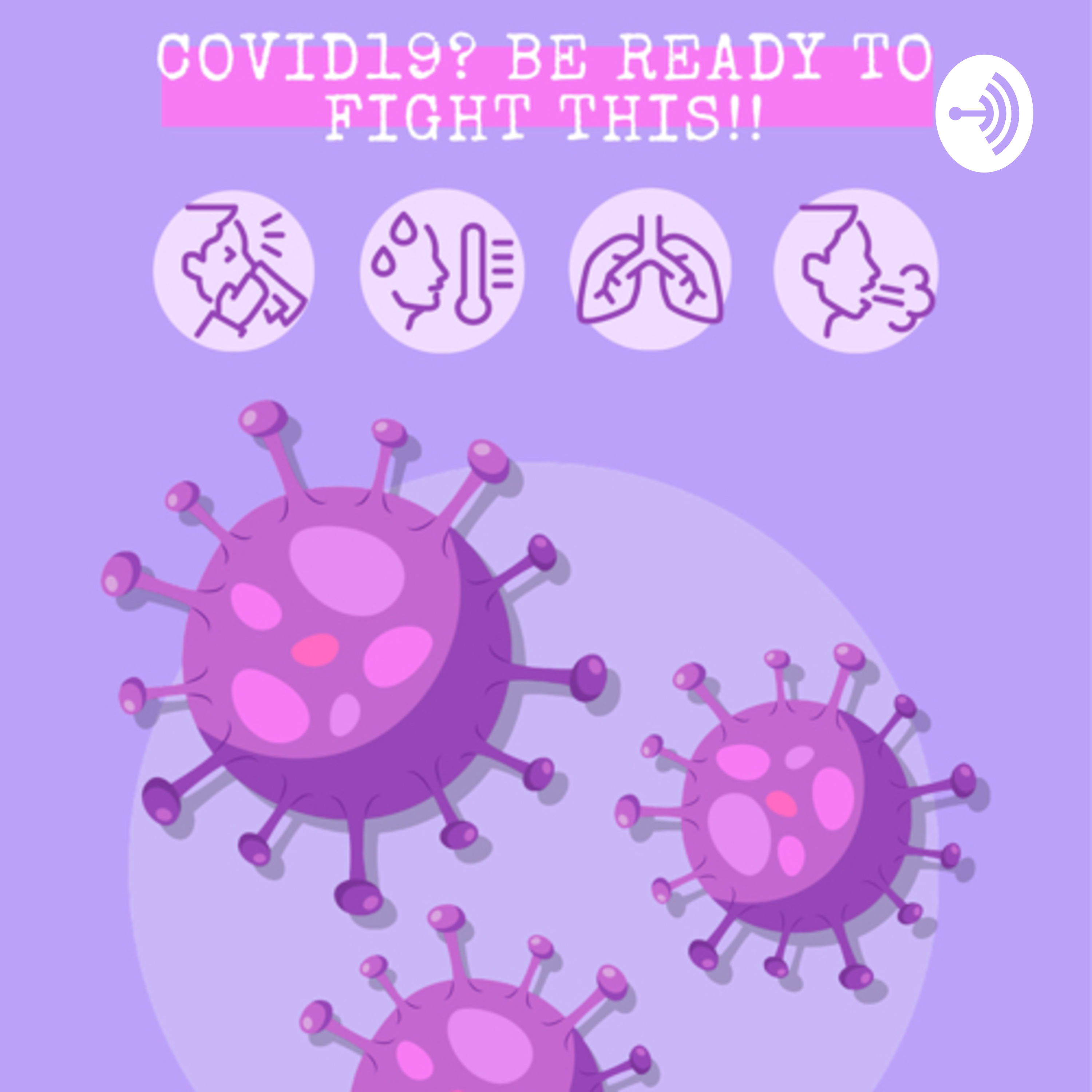 Covid 19 Be ready!