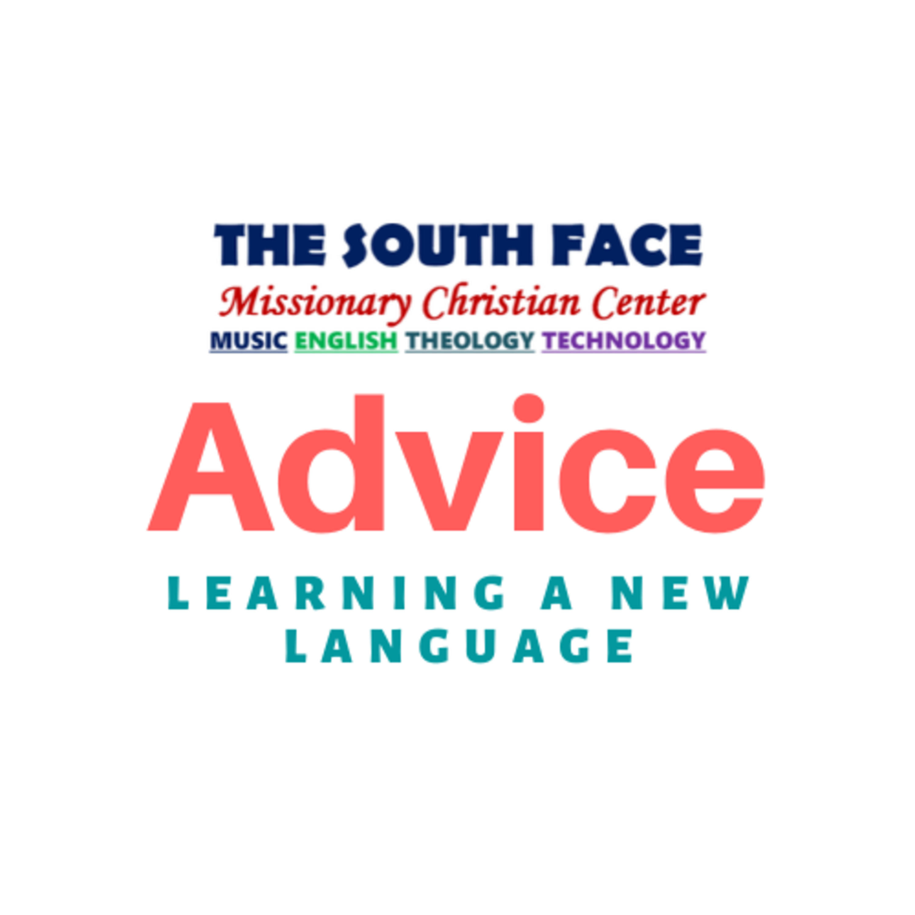 Advice 1 - Learning a new language.