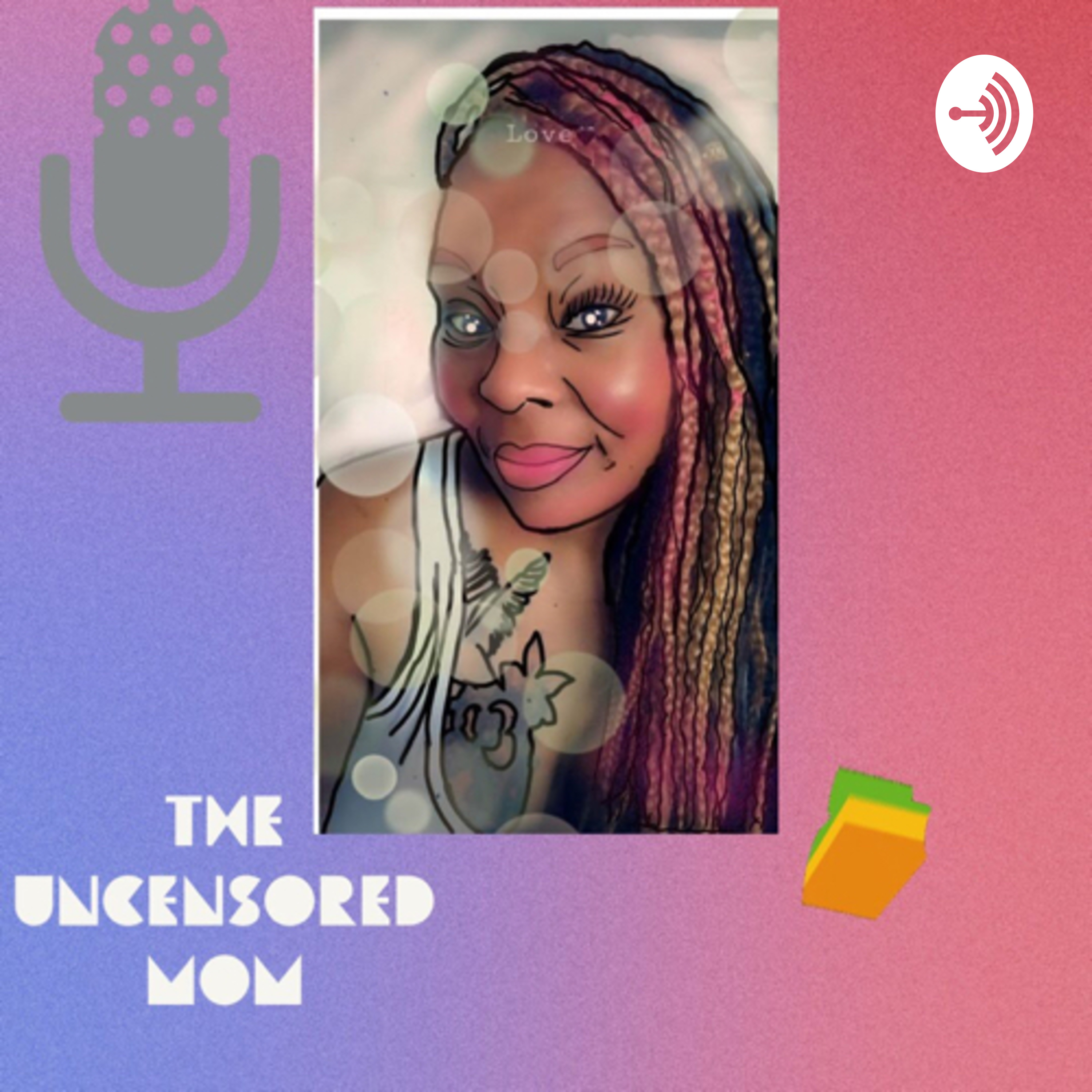 The official Uncensored Mom