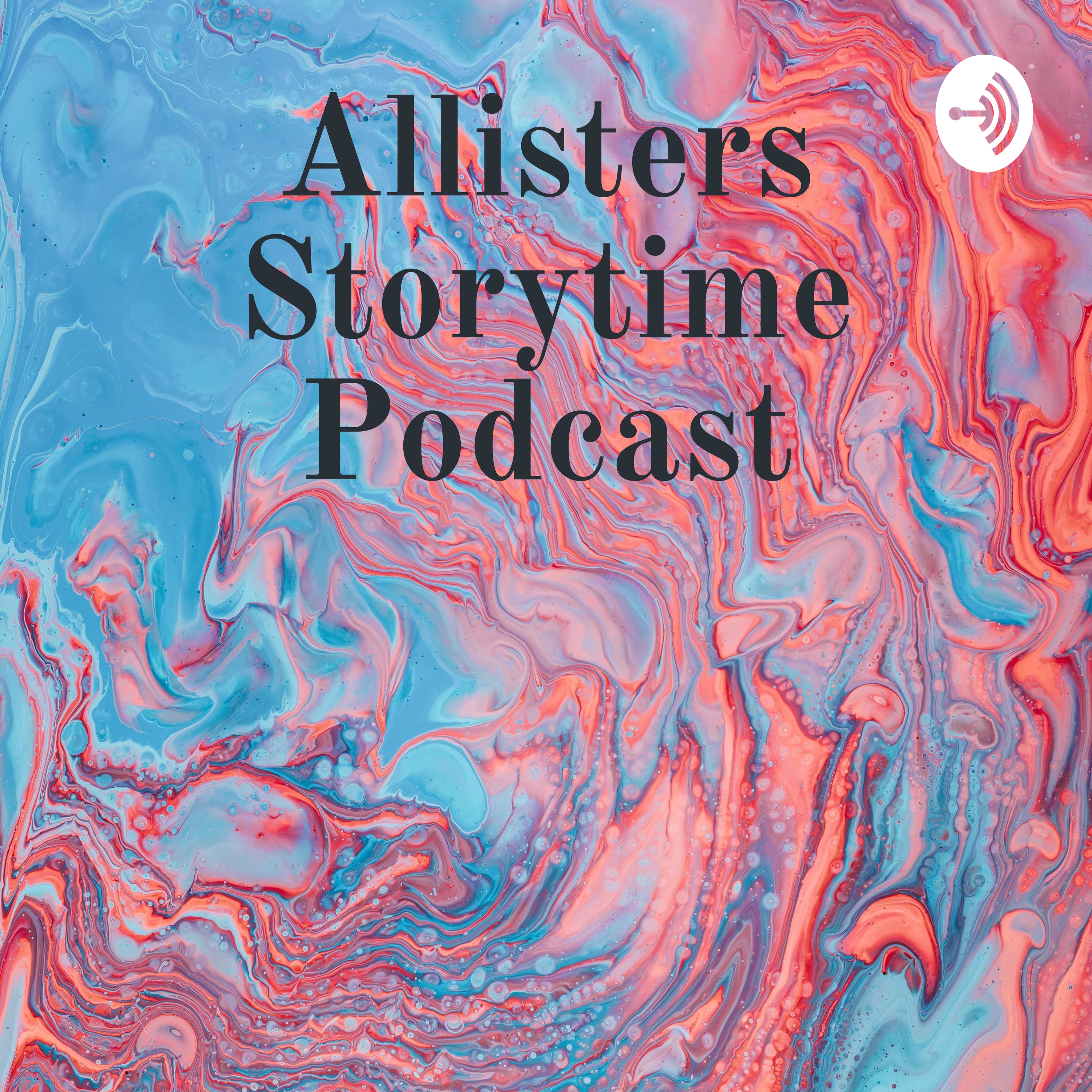 Allisters Storytime Podcast