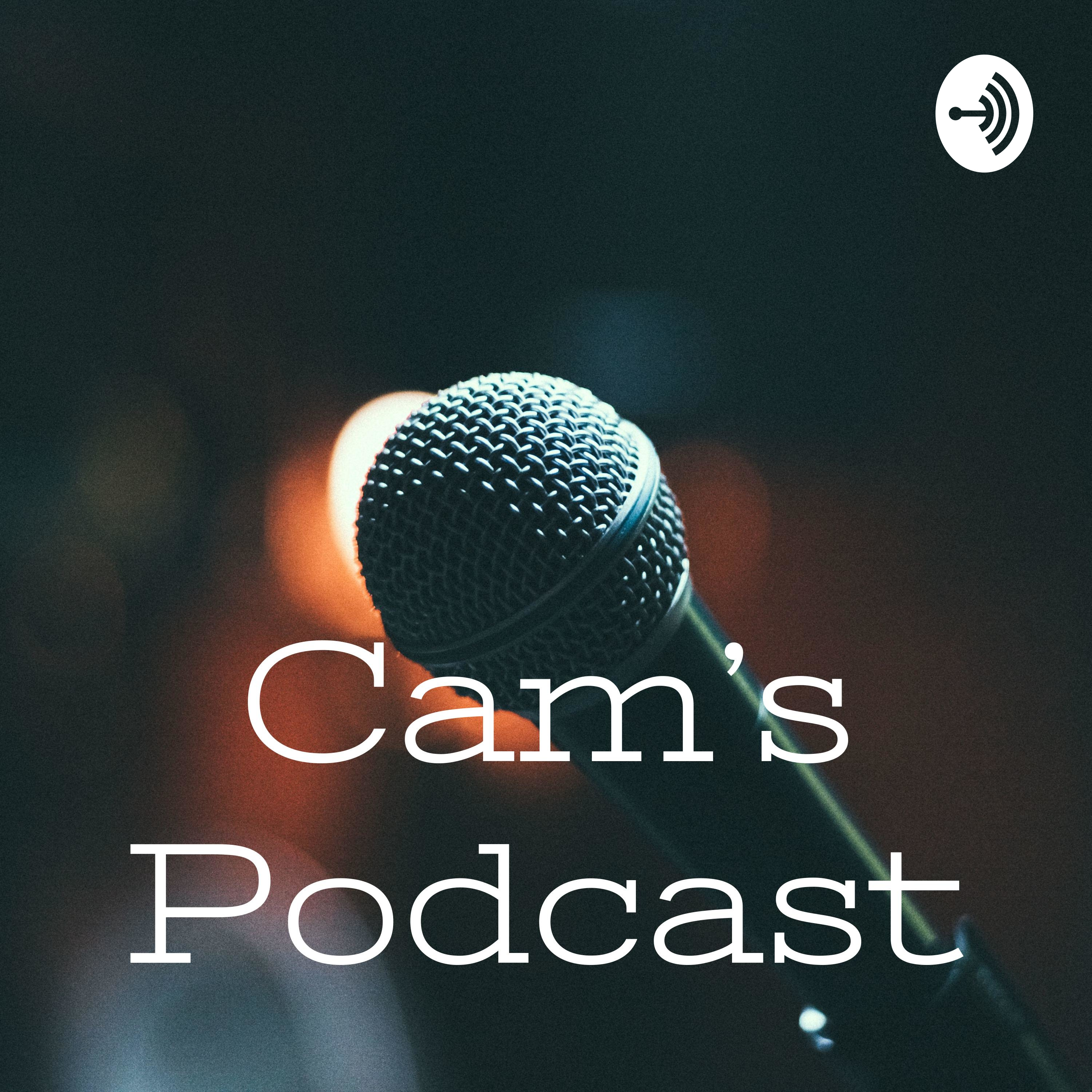 Cam's Podcast podcast artwork