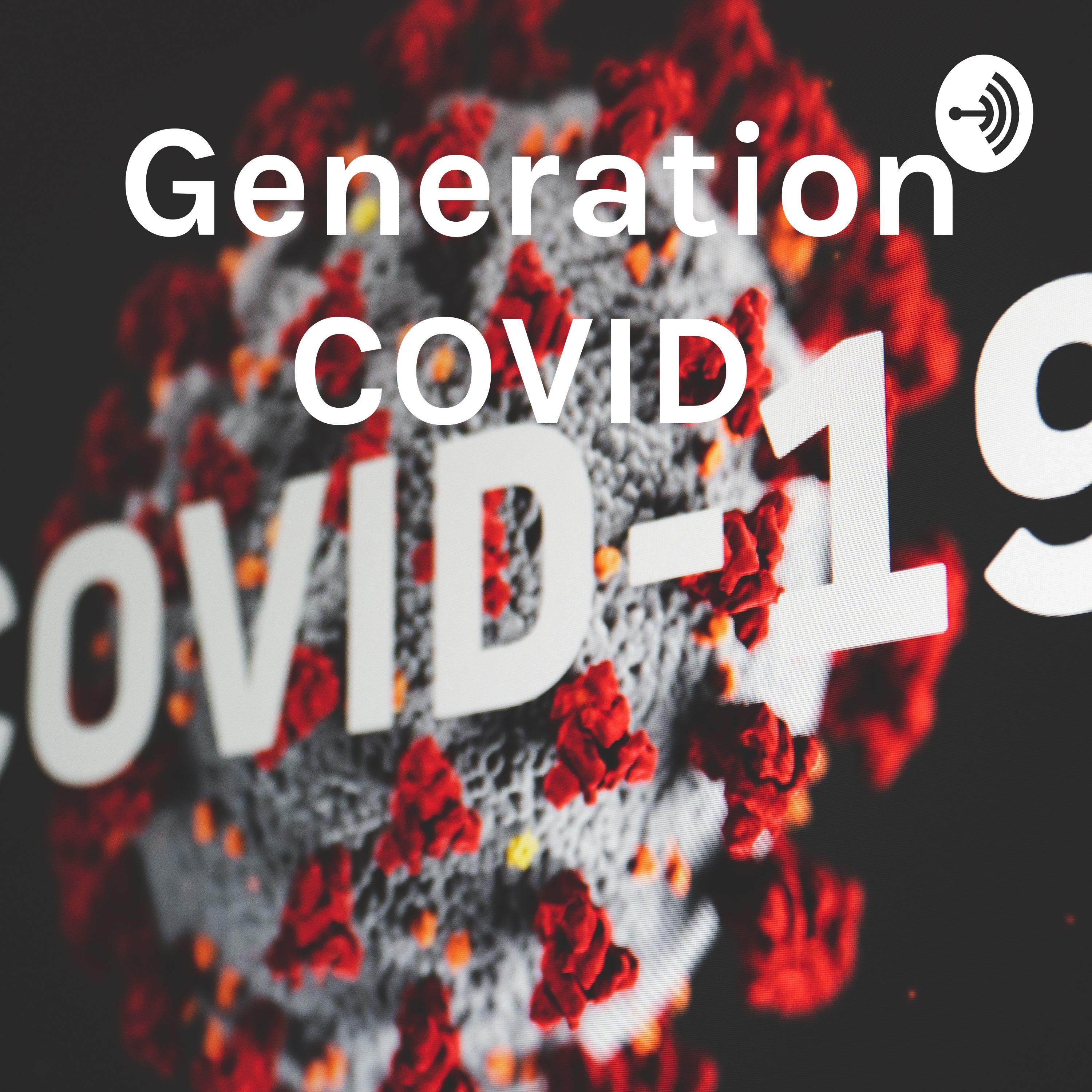 Generation COVID 