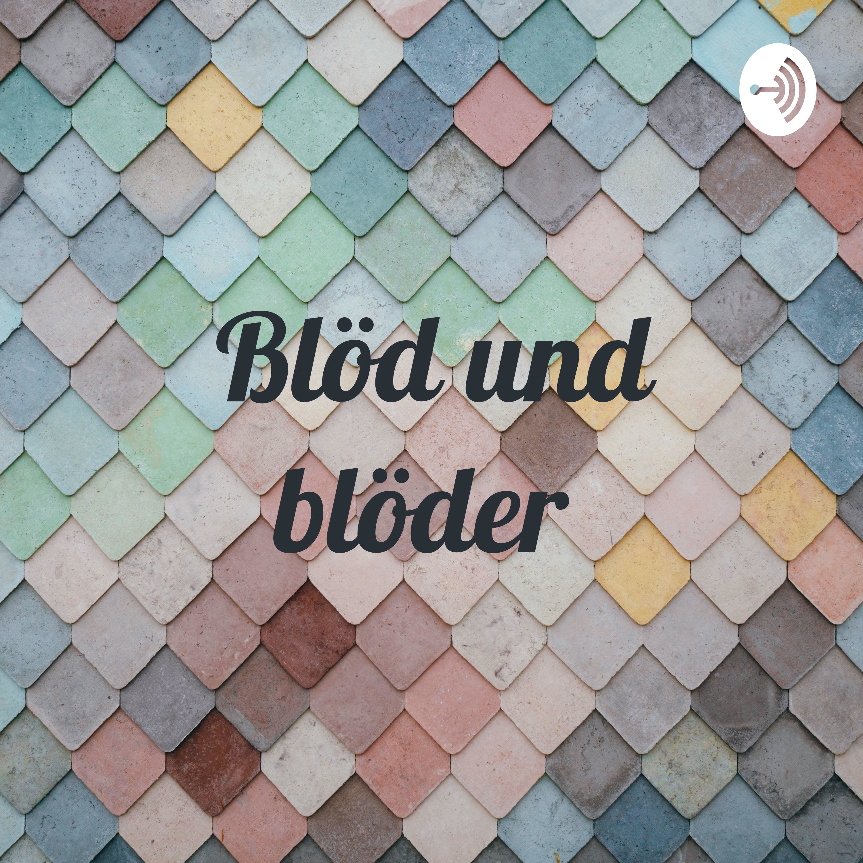 Blöd und blöder ❤😎⚘