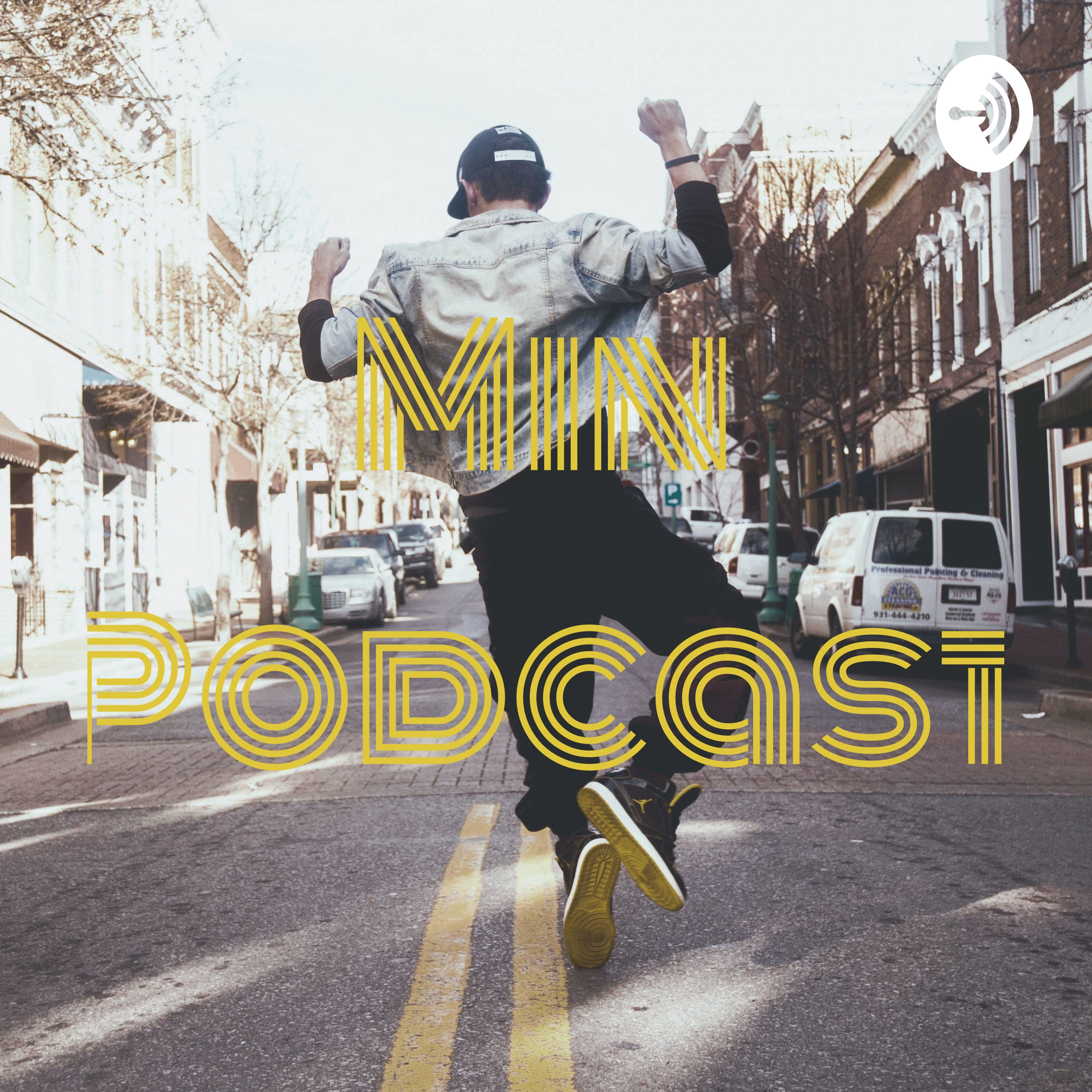 Min Podcast